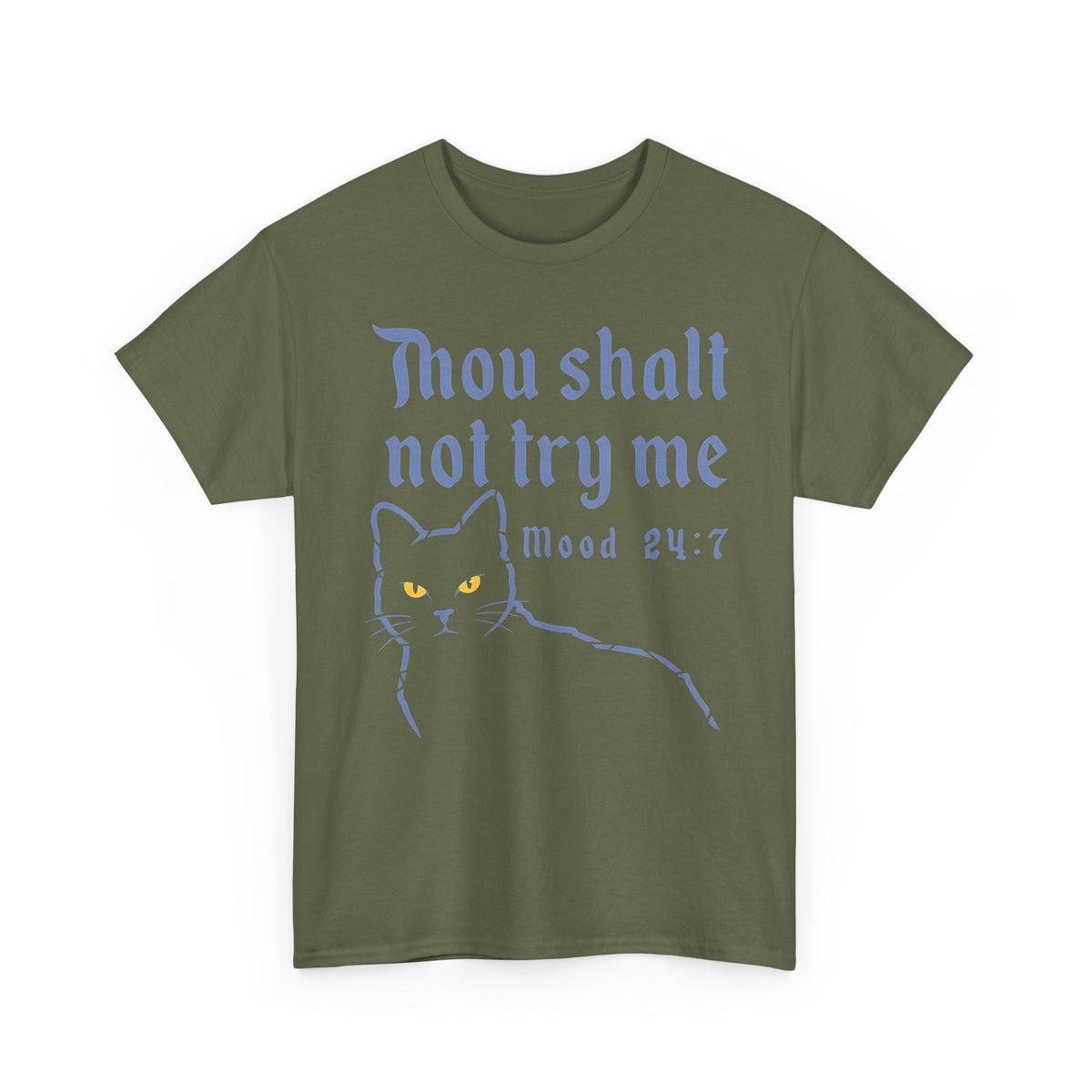 Thou Shalt Not Try Me Cat T-Shirt Graphic Tee