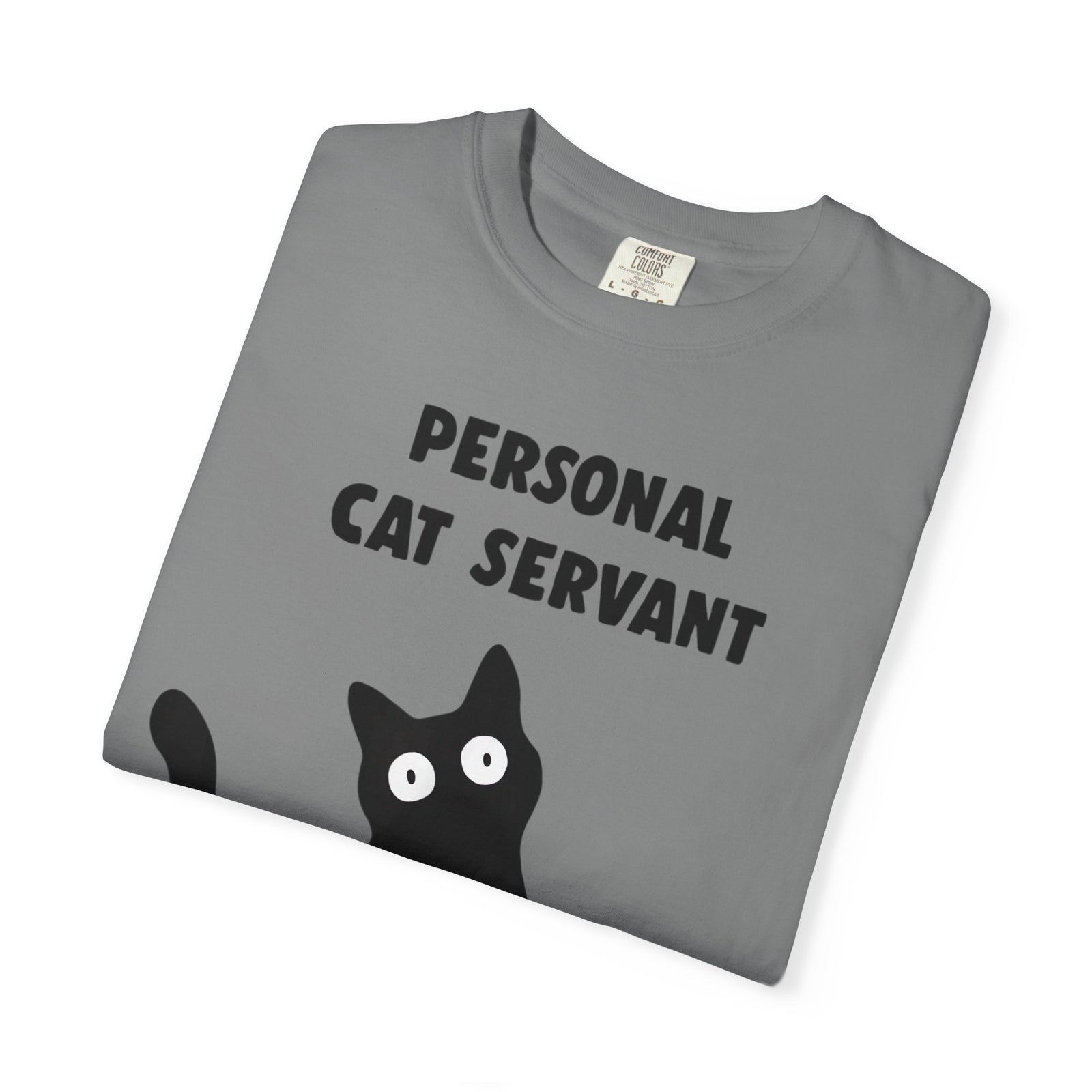 Personal Cat Servant T-Shirt — Funny Cat Lover Tee