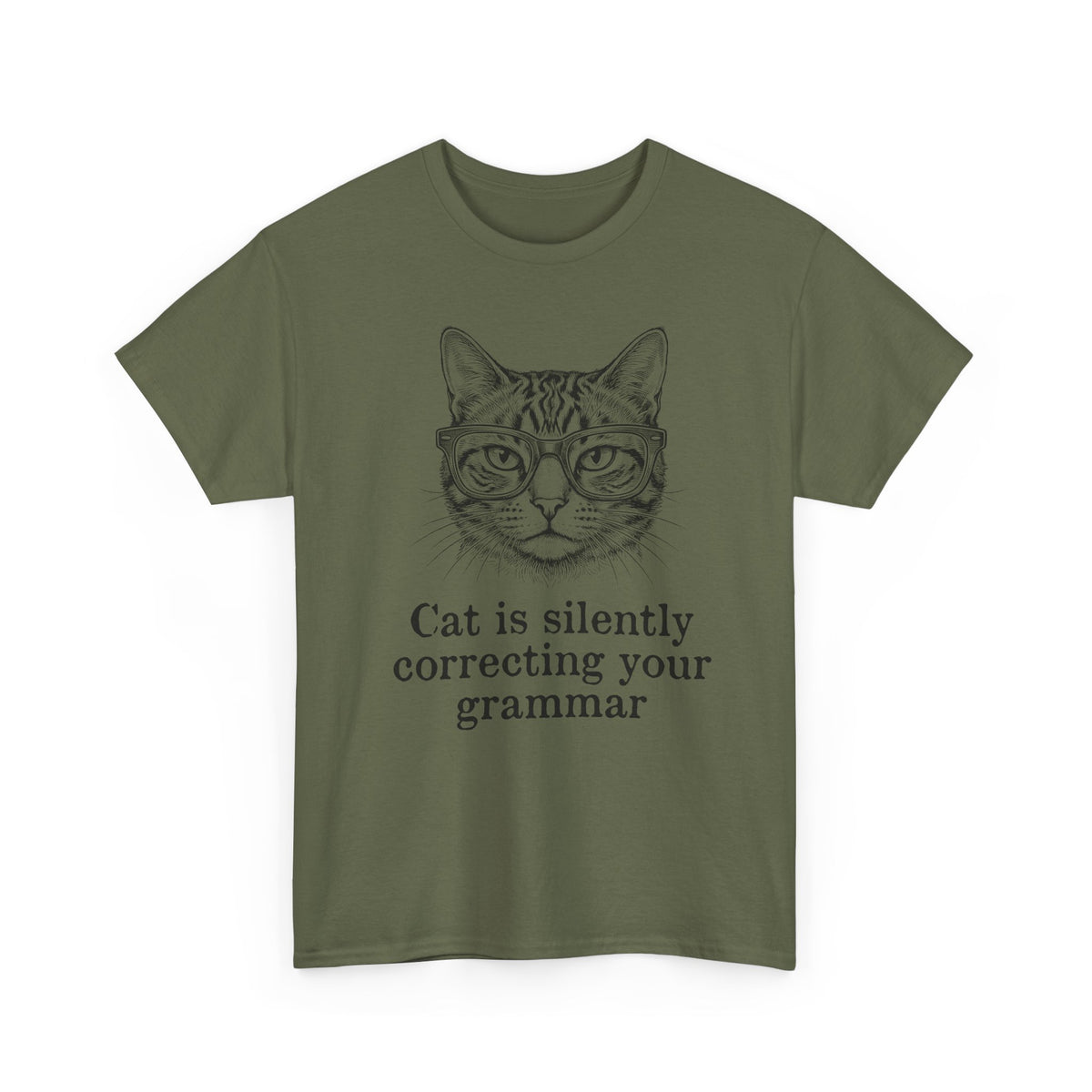 Cat Is Silently Correcting Your Grammar T-Shirt — Funny Grammar Cat Tee