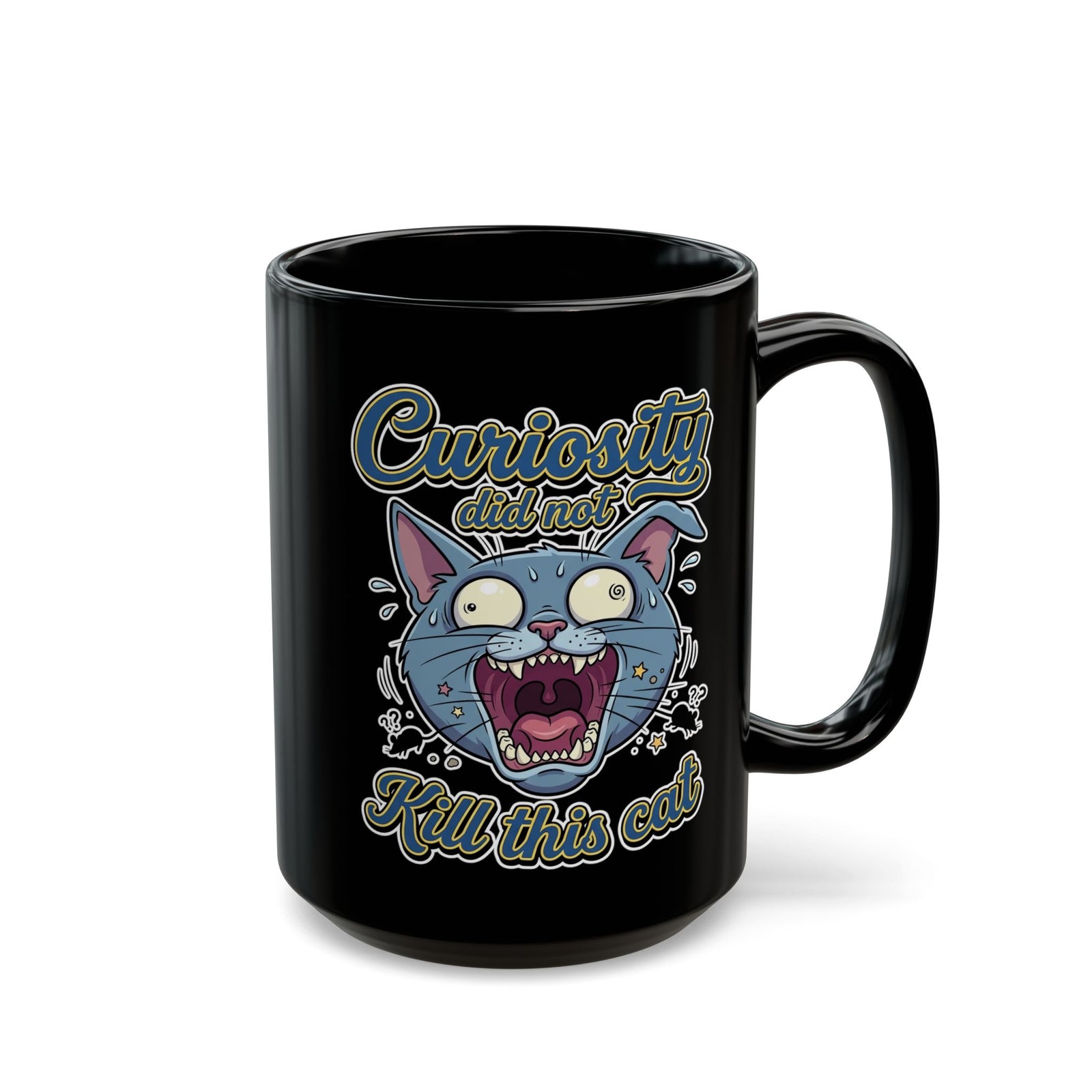 Curiosity Did Not Kill This Cat Black Mug — Funny Panicking Cat Mug