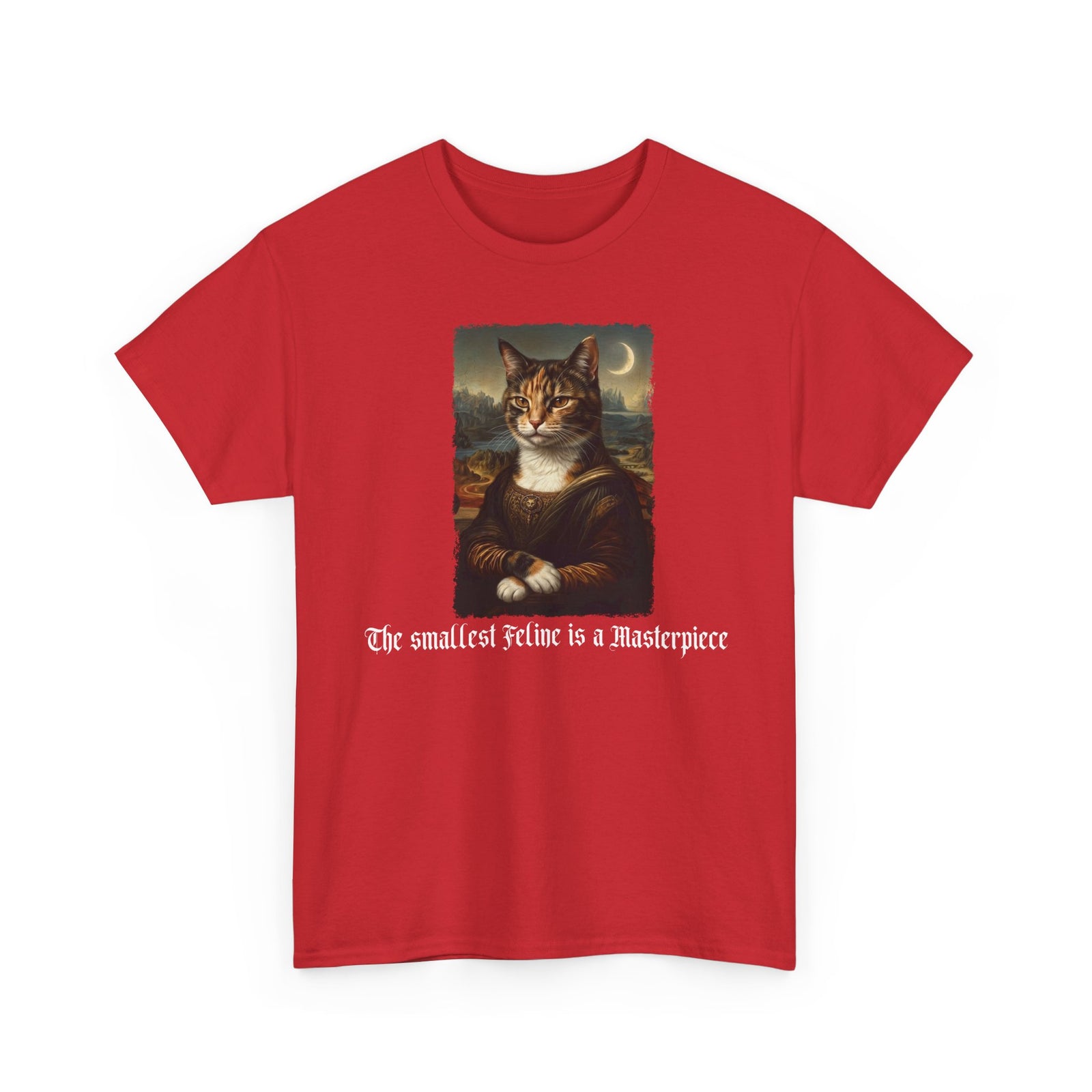 Funny Cat T-Shirt — "The Smallest Feline Is a Masterpiece"