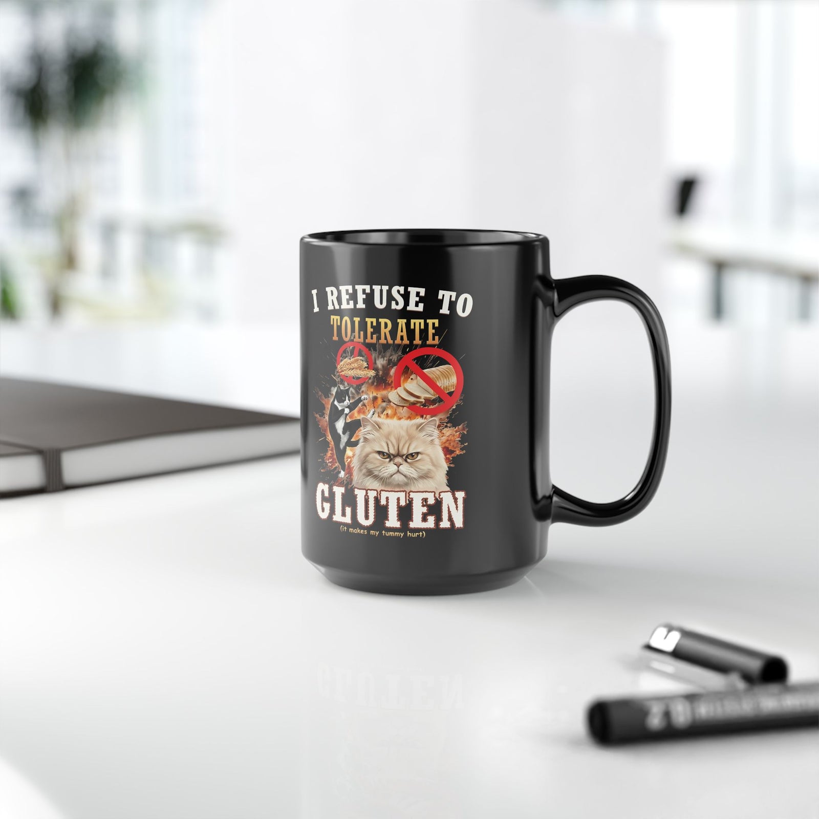 I Refuse To Tolerate Gluten Black Mug