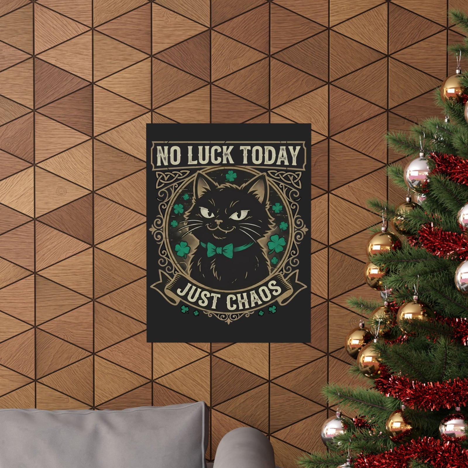 No Luck Today, Just Chaos — Black Cat Poster