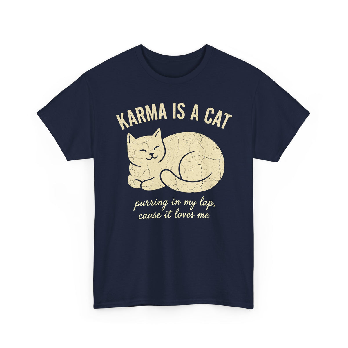 Karma Is A Cat T-Shirt