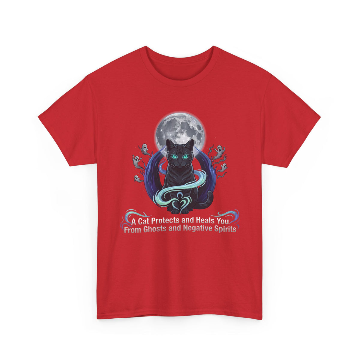 Protective Cat Tee — "A Cat Protects and Heals You From Ghosts and Negative Spirits"