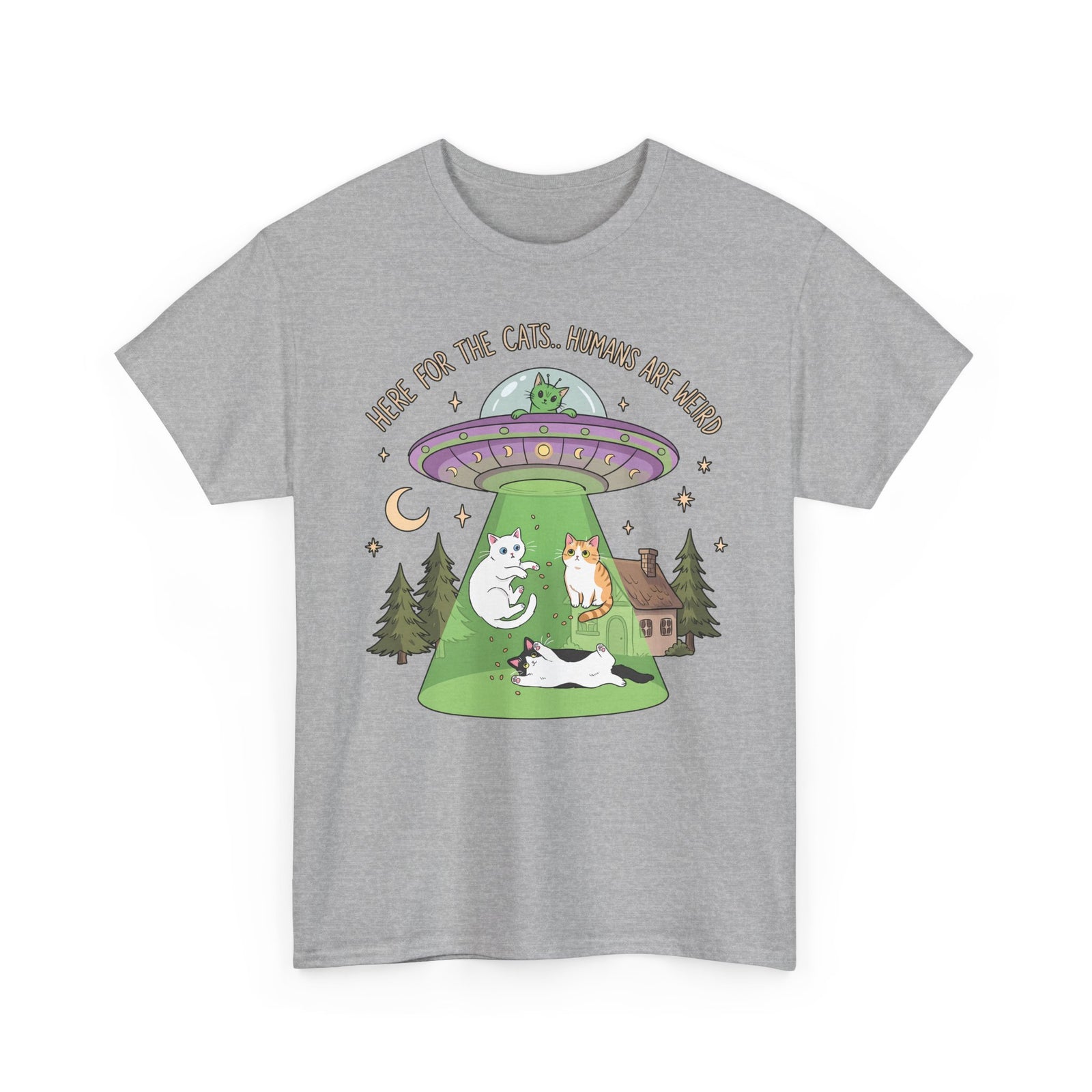 Here For The Cats Humans Are Weird T-Shirt — Funny Alien UFO Cat Tee