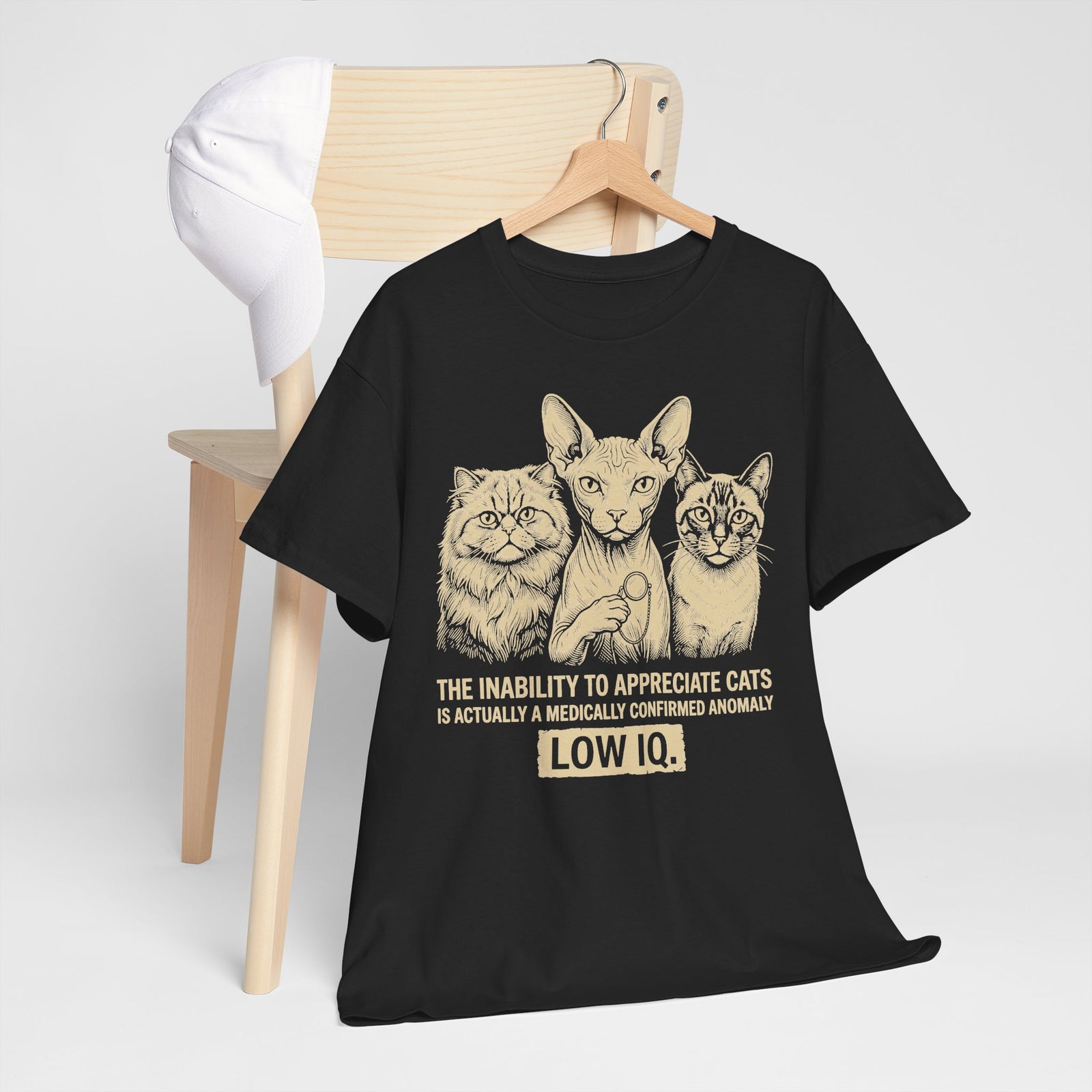 Cat Lover Graphic Tee — "The Inability to Appreciate Cats is Actually a Medically Confirmed Anomaly: Low IQ"