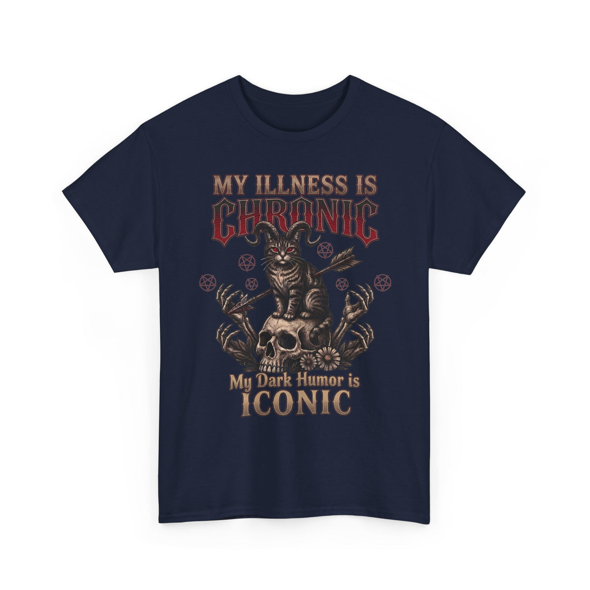 My Illness Is Chronic My Dark Humor Is Iconic T-Shirt — Gothic Horned Cat Tee