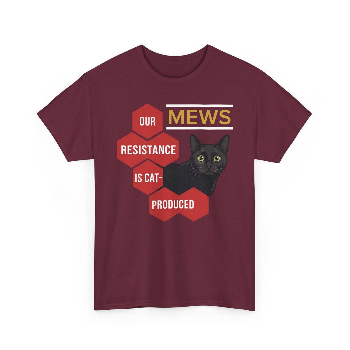 Mews Resistance Is Cat-Produced Tee — Funny Cat Protest Graphic T-Shirt