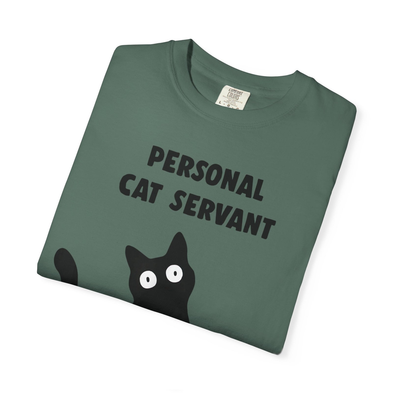 Personal Cat Servant T-Shirt — Funny Cat Lover Tee