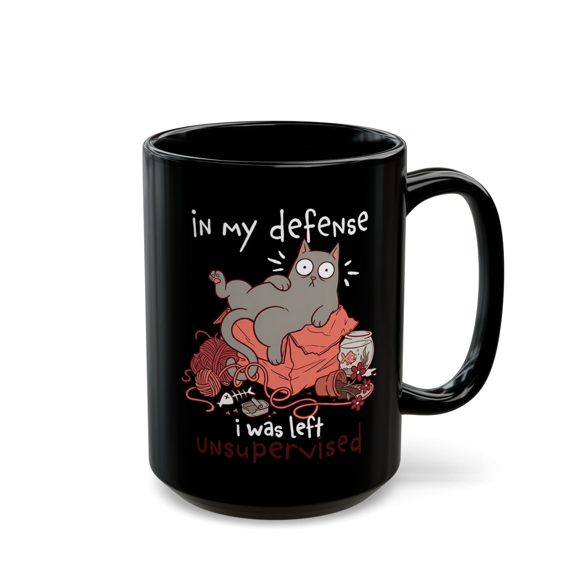 Cute Messy Cat Black Mug — "In My Defense, I Was Left Unsupervised" Cat Mug