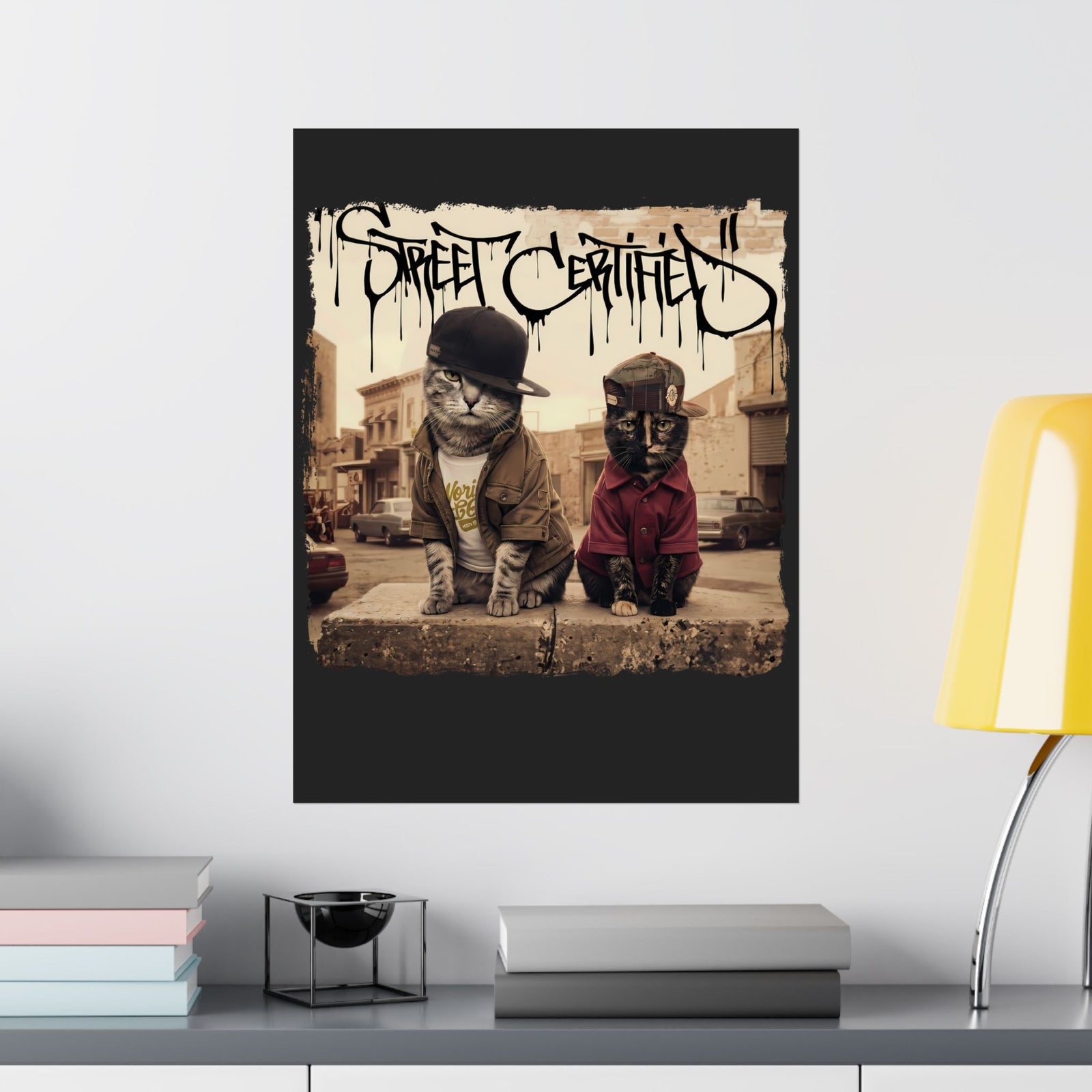 Funny Streetwear Cats "Street Certified" Retro Graphic Poster