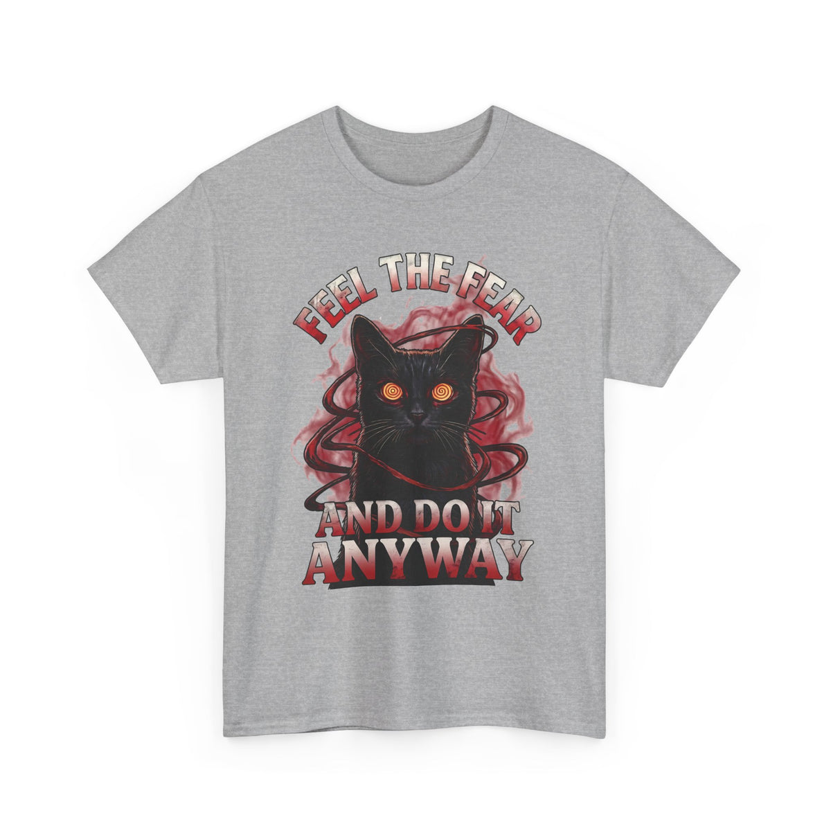 Feel The Fear And Do It Anyway T-Shirt — Hypnotic Black Cat Horror Graphic