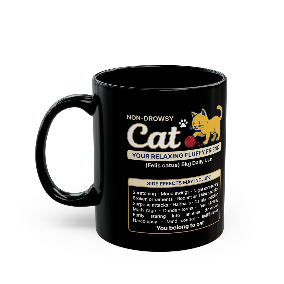 Non-Drowsy Cat Funny Prescription Graphic Mug
