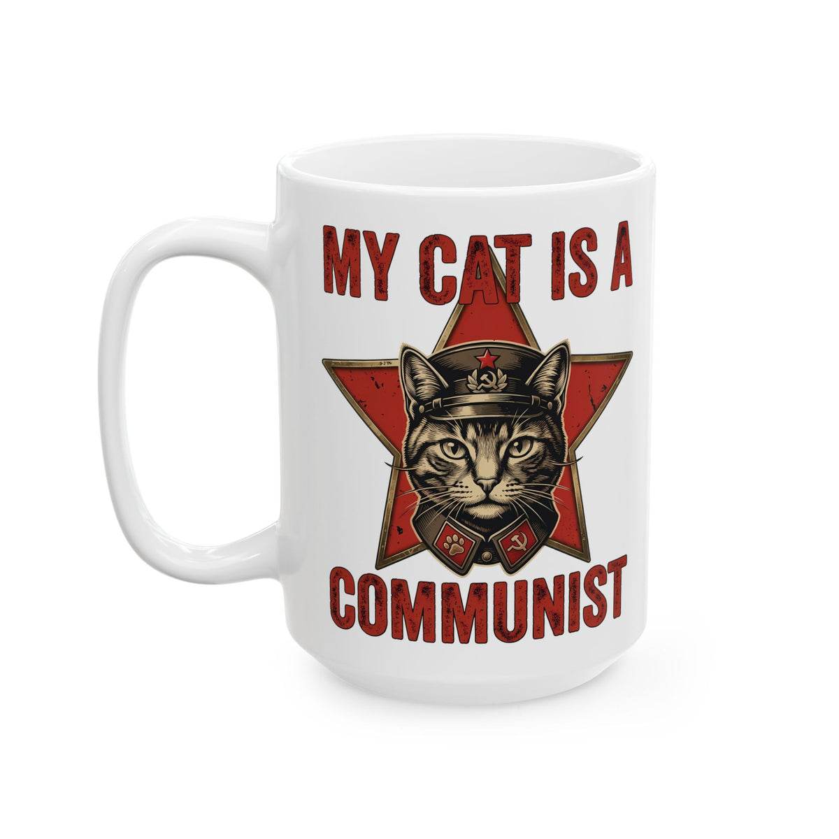Communist Cat Ceramic Mug — "My Cat Is A Communist Cat" Funny Political Cat Mug