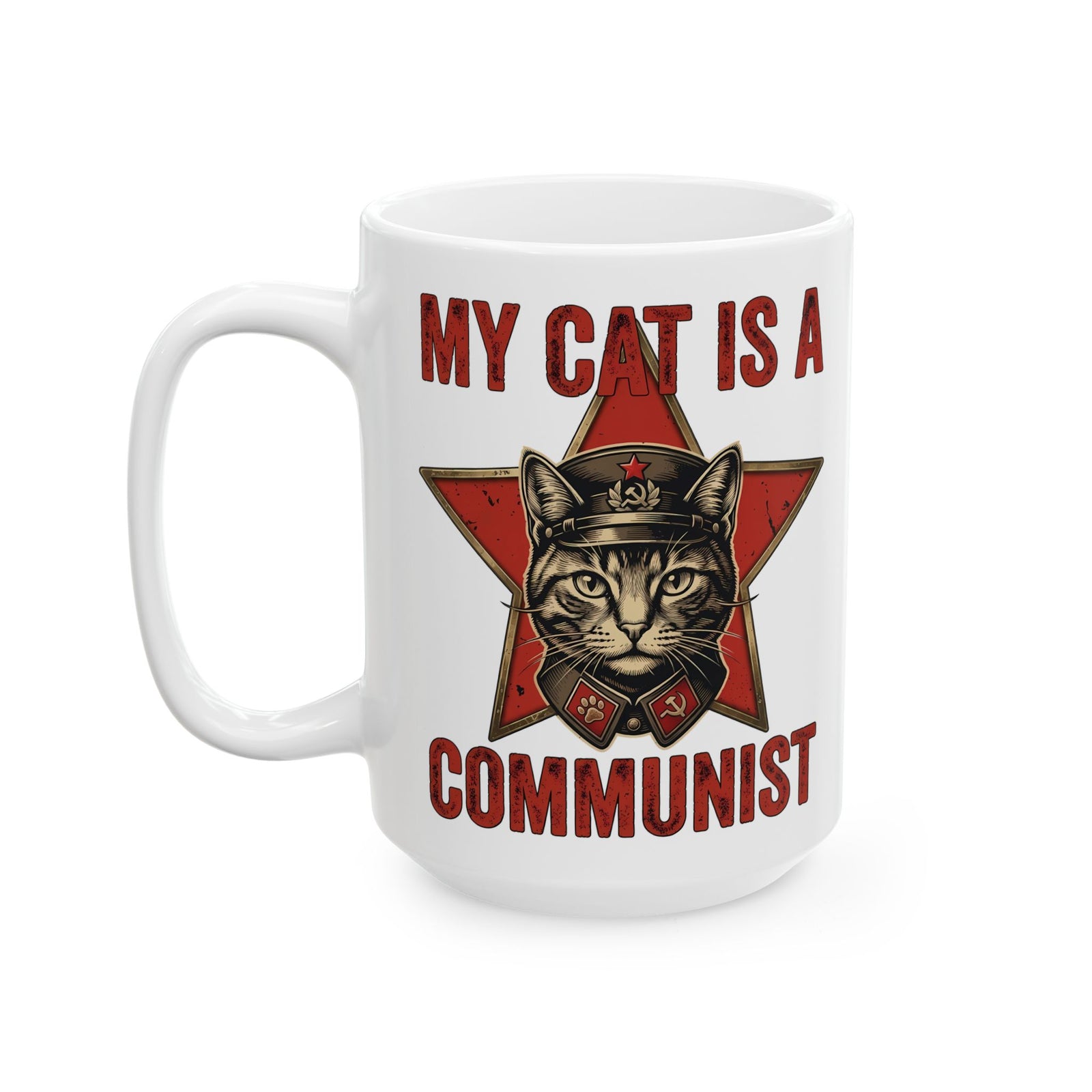 Communist Cat Ceramic Mug — "My Cat Is A Communist Cat" Funny Political Cat Mug