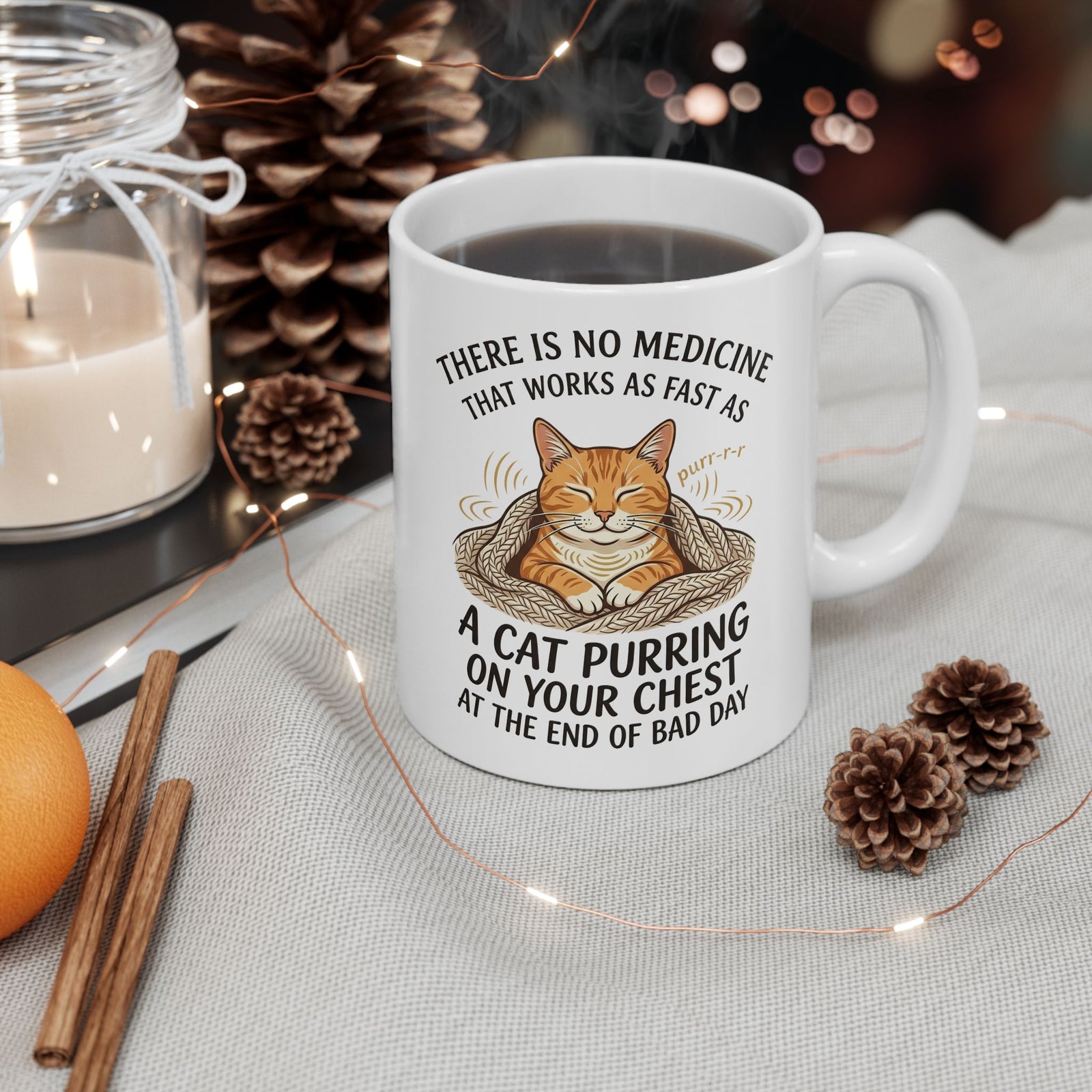 Cat Purring Mug — "There Is No Medicine…" Comfort Mug