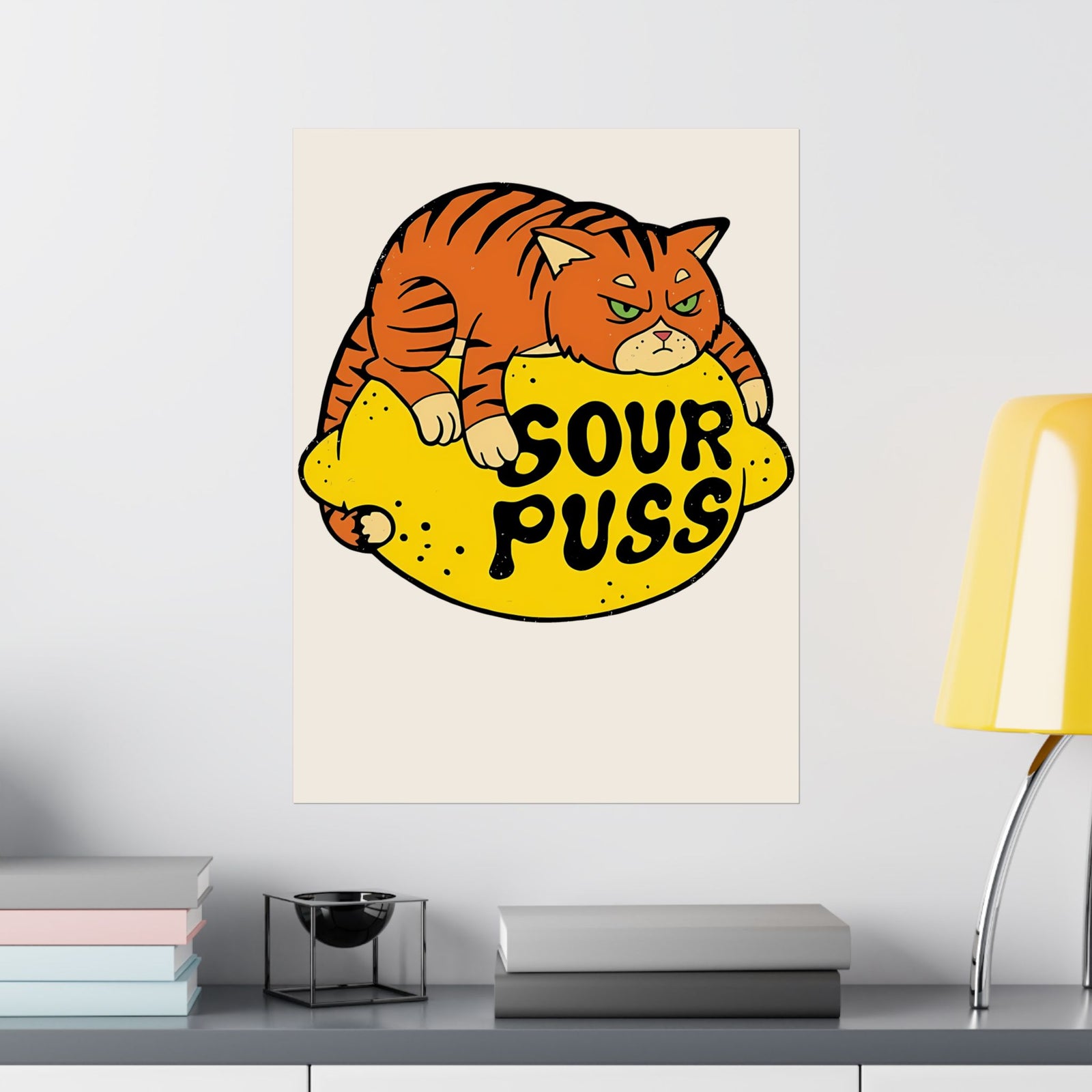 Sour Puss Cat Poster