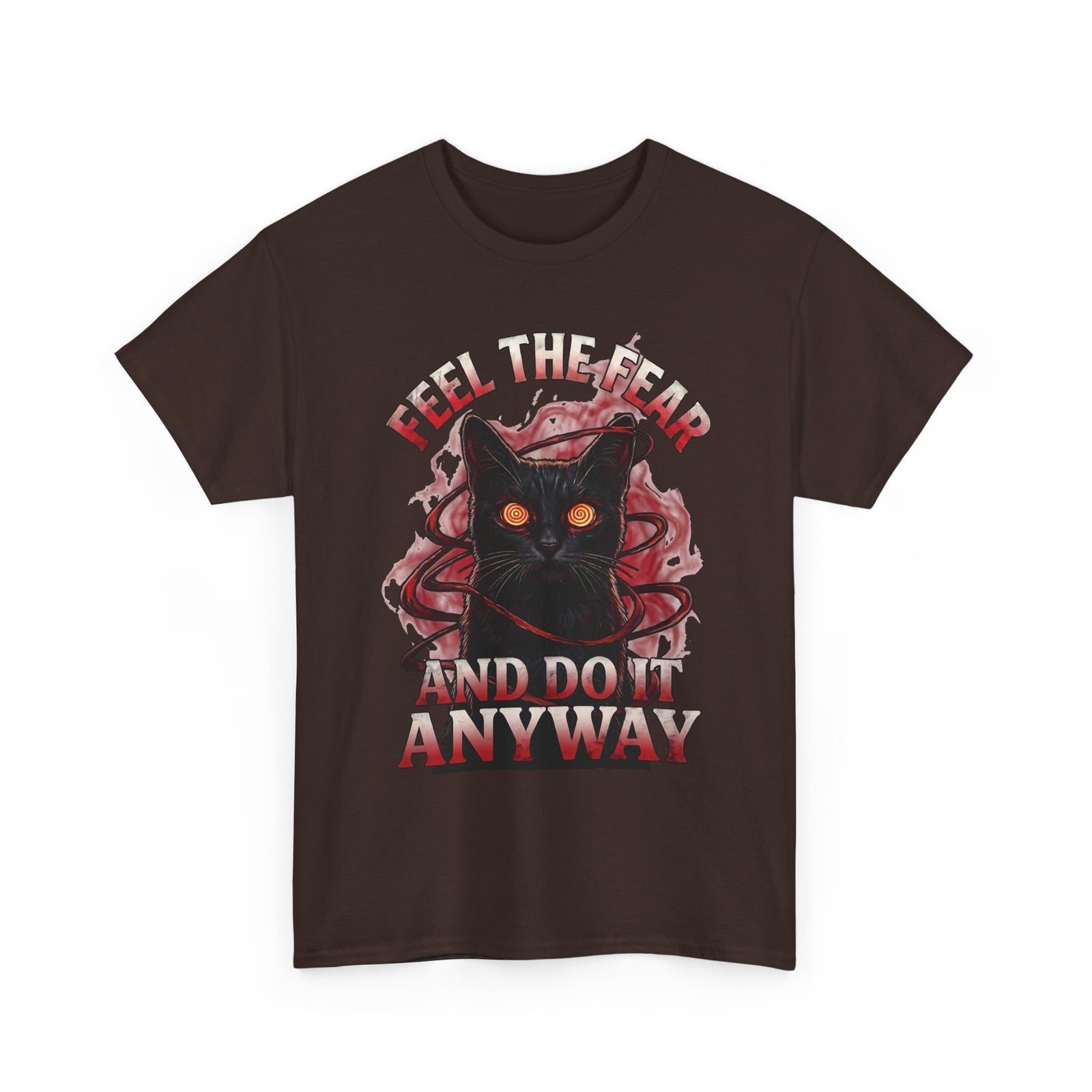 Feel The Fear And Do It Anyway T-Shirt — Hypnotic Black Cat Horror Graphic