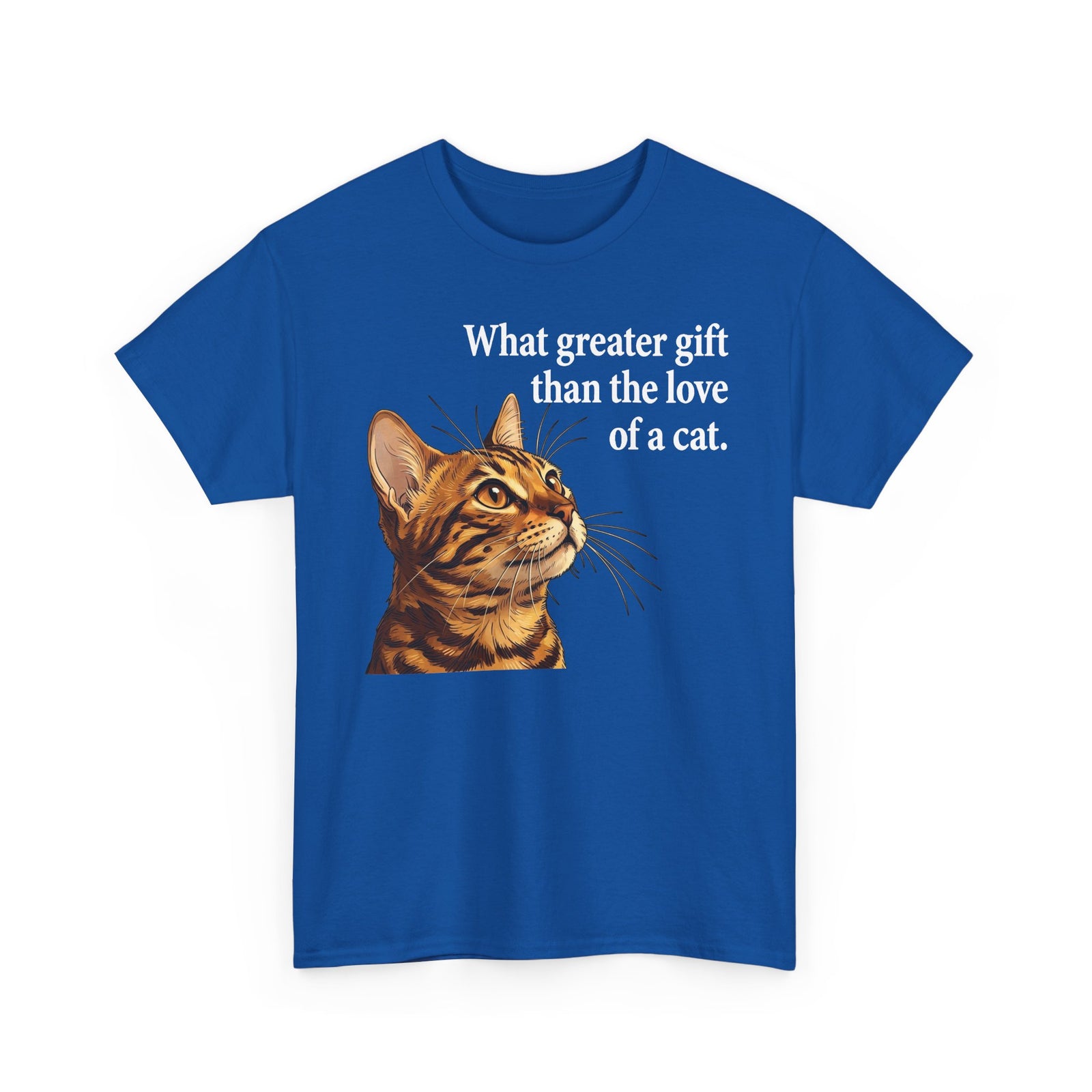 Cat Lover T‑Shirt – "What Greater Gift Than the Love of a Cat" Graphic Tee