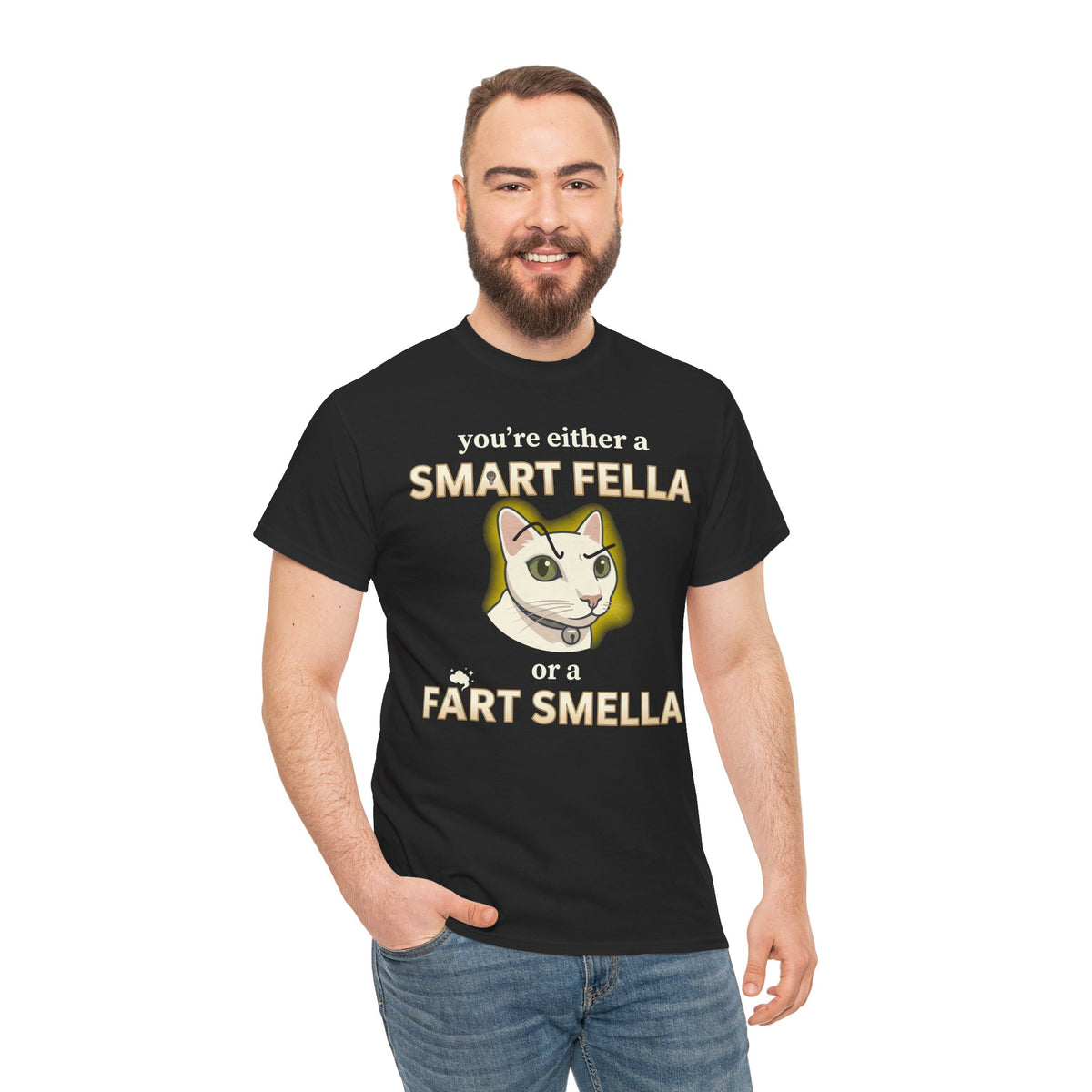 Funny Cat Tee — "You're Either a Smart Fella or a Fart Smella"