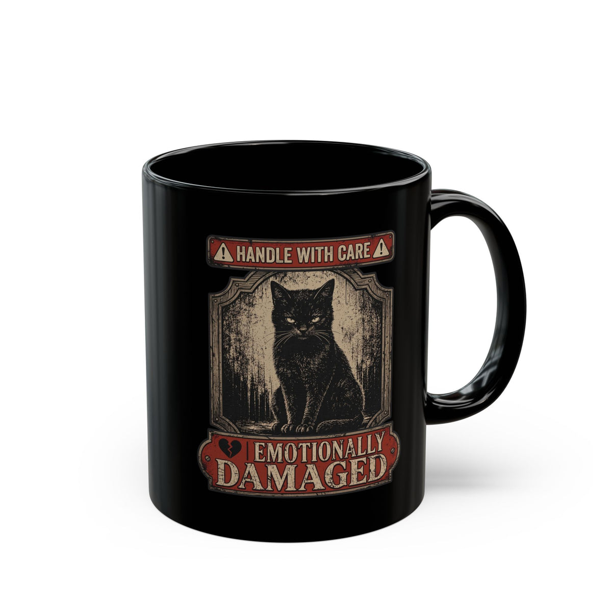 Emotionally Damaged Cat Black Mug – "Handle With Care" Vintage Black Mug