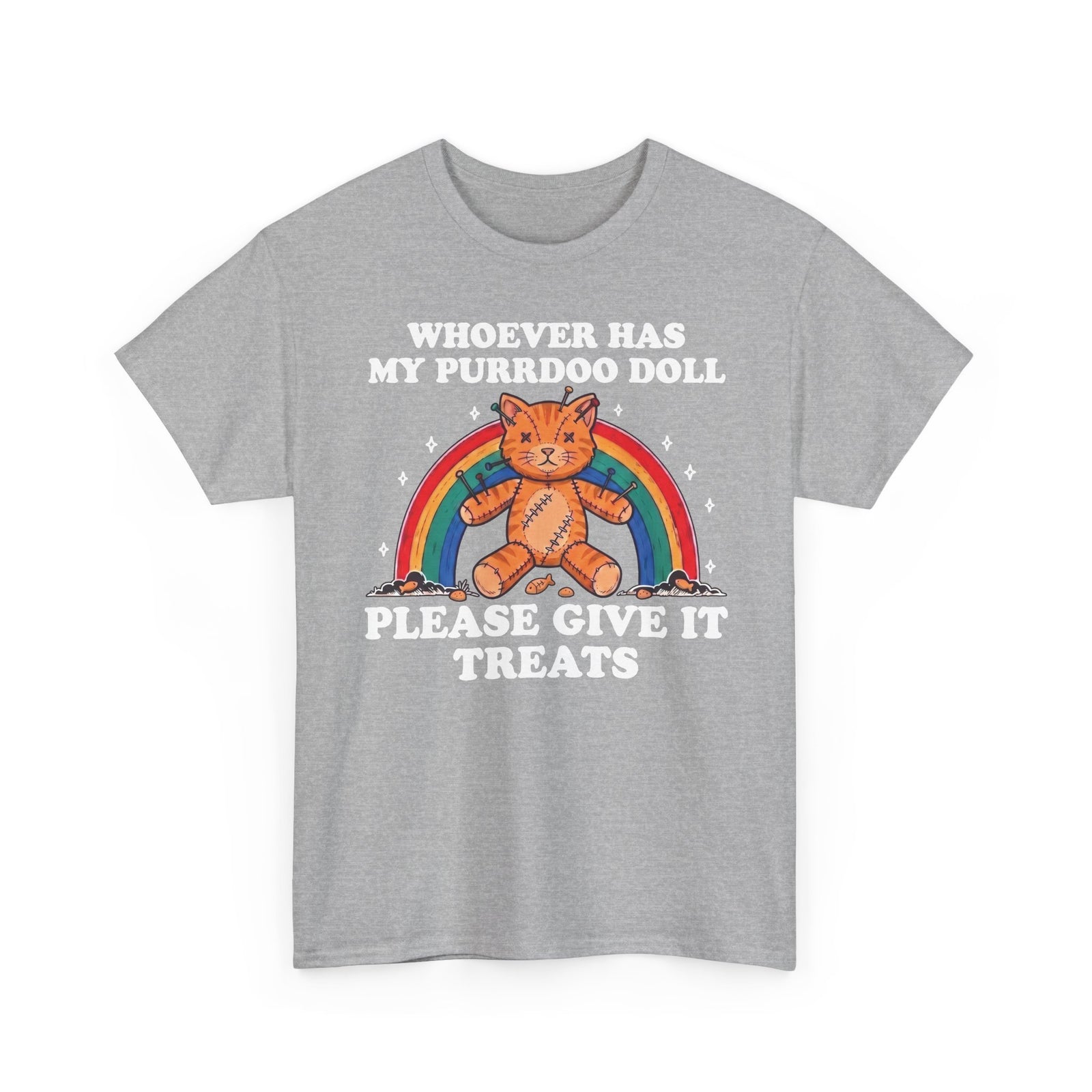 Whoever Has My Purrdoo Doll Please Give It Treats Shirt — Funny Cat Voodoo T-Shirt