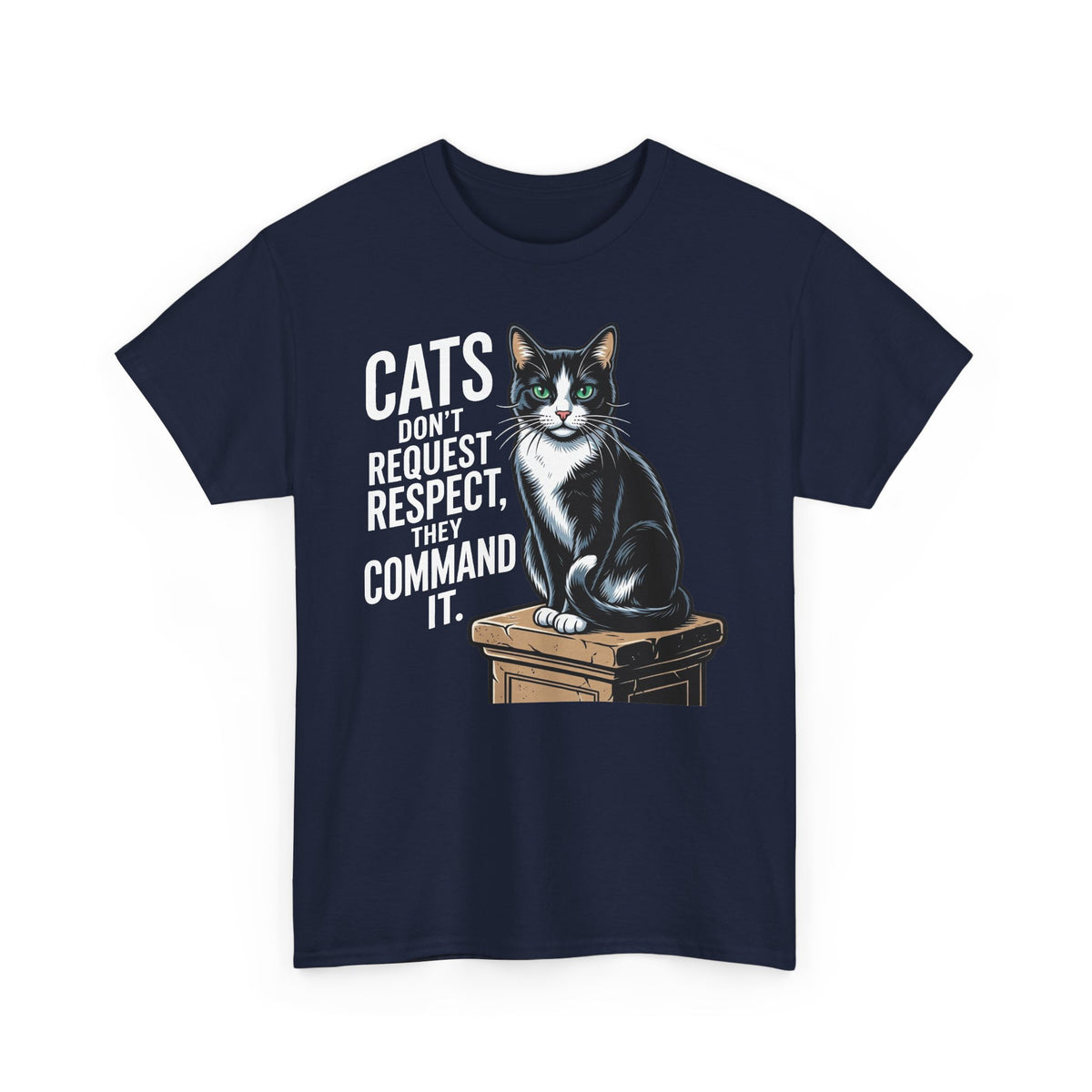 Cats Don’t Request Respect They Command It T‑Shirt — Vintage Black Cat Graphic Tee