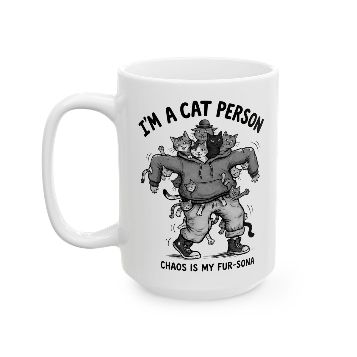 I'm A Cat Person Ceramic Mug