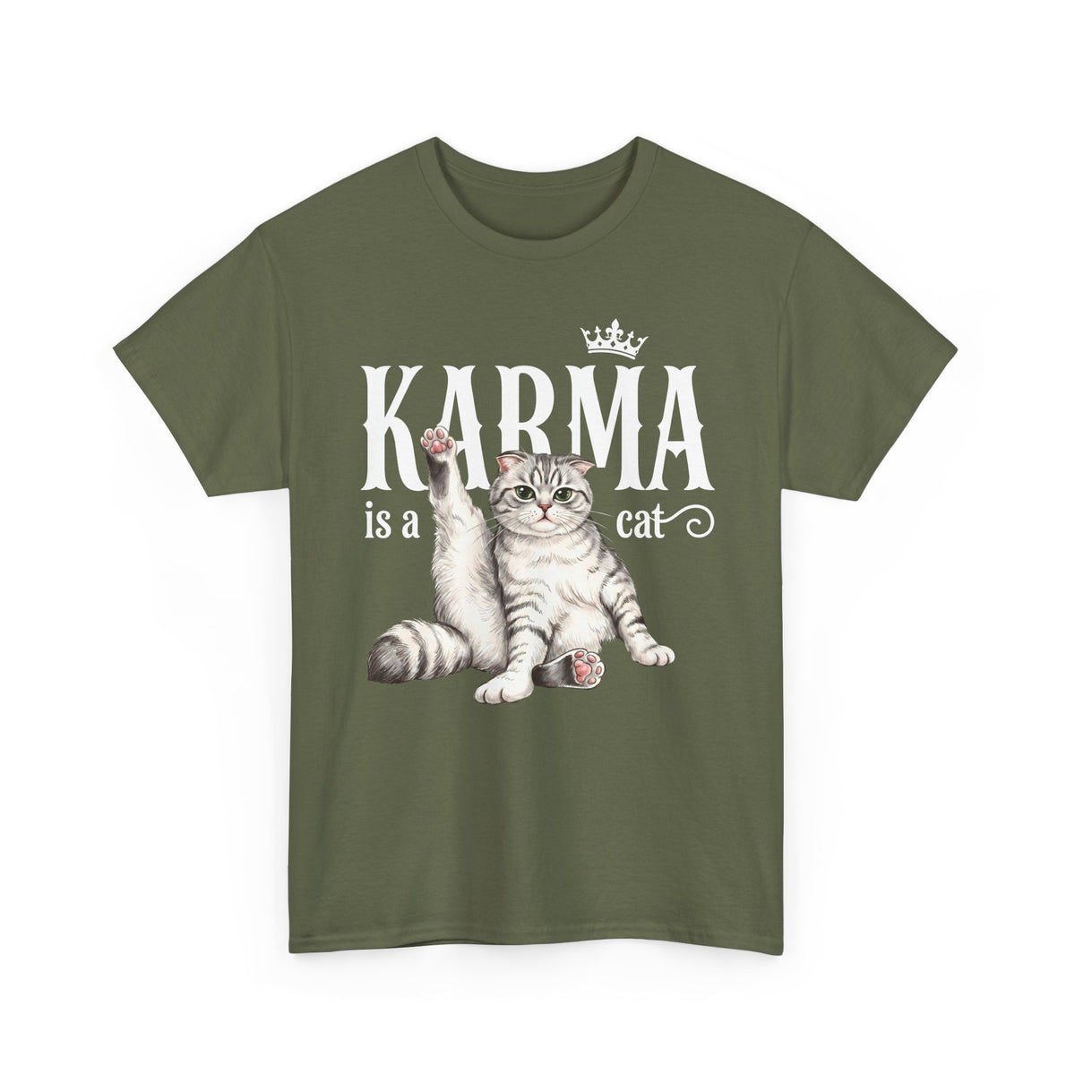 "Karma is a Cat" Funny Sassy Feline T-Shirt