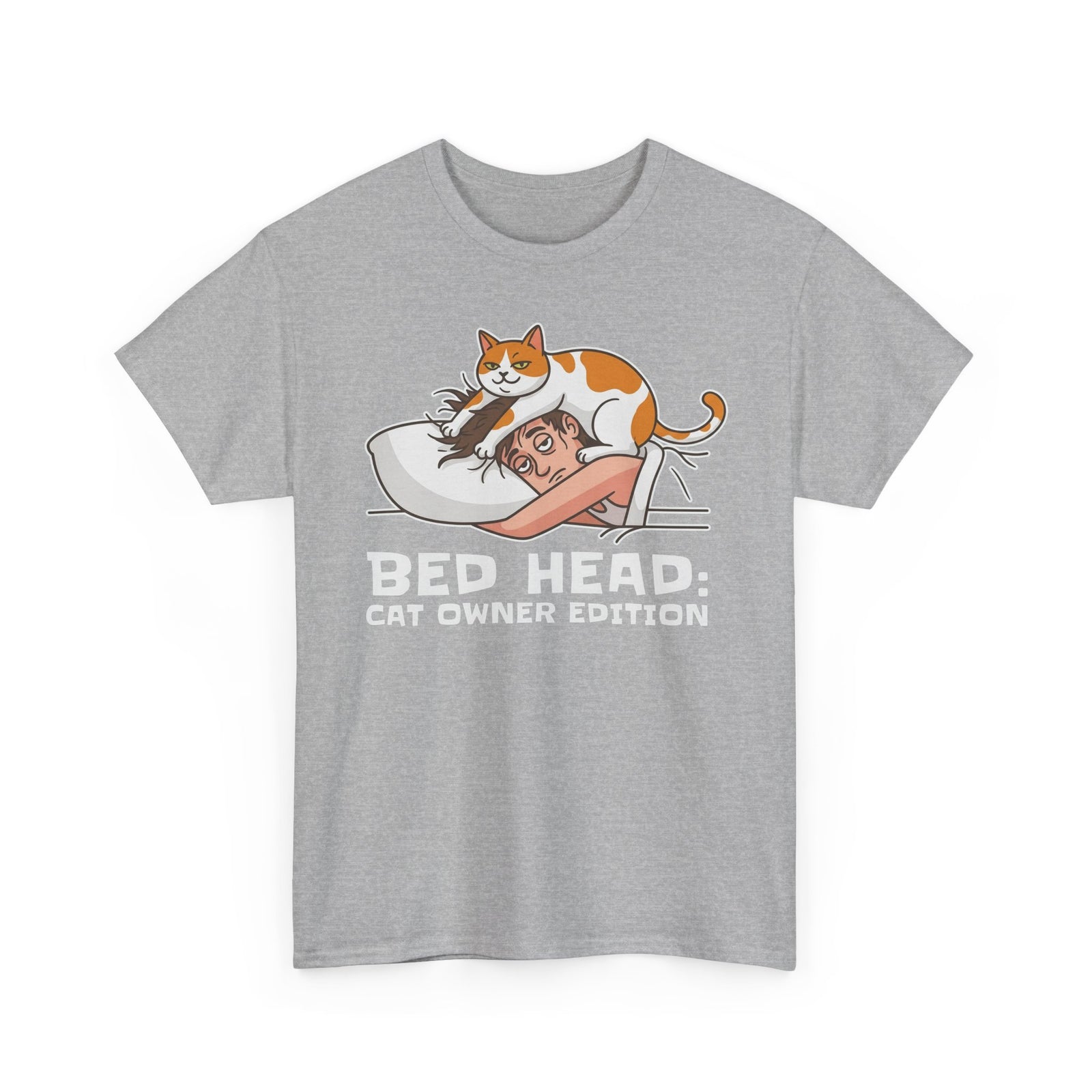 Bed Head: Cat Owner Edition T-Shirt - Funny Cat Lover Tee
