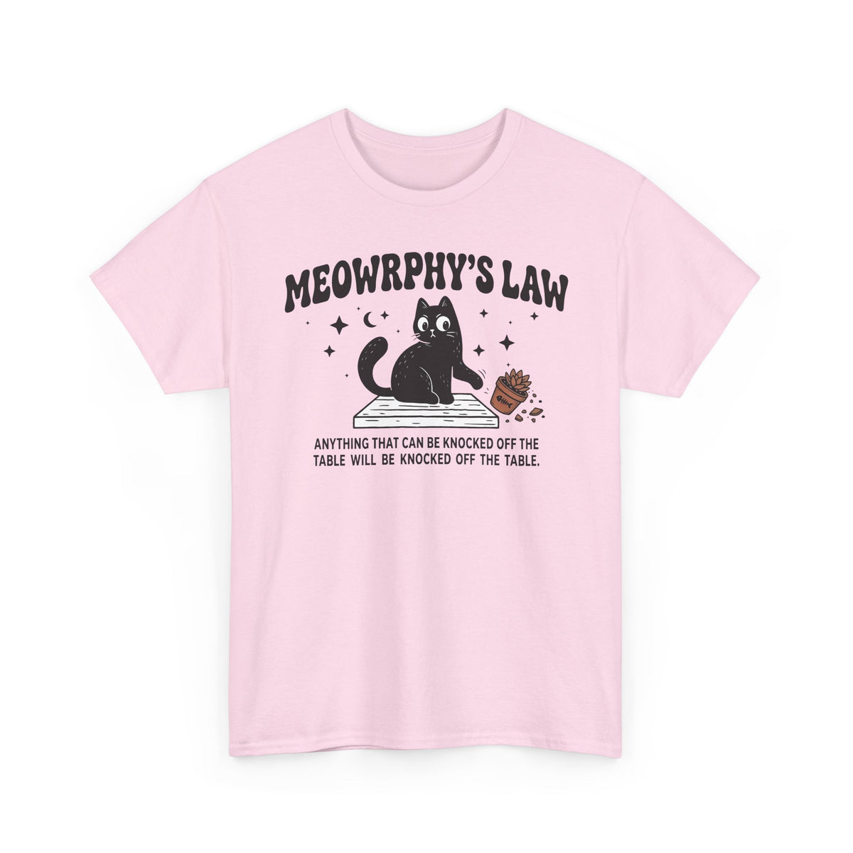 Meowrphy's Law T-Shirt — Funny Cat Quote Tee for Cat Lovers