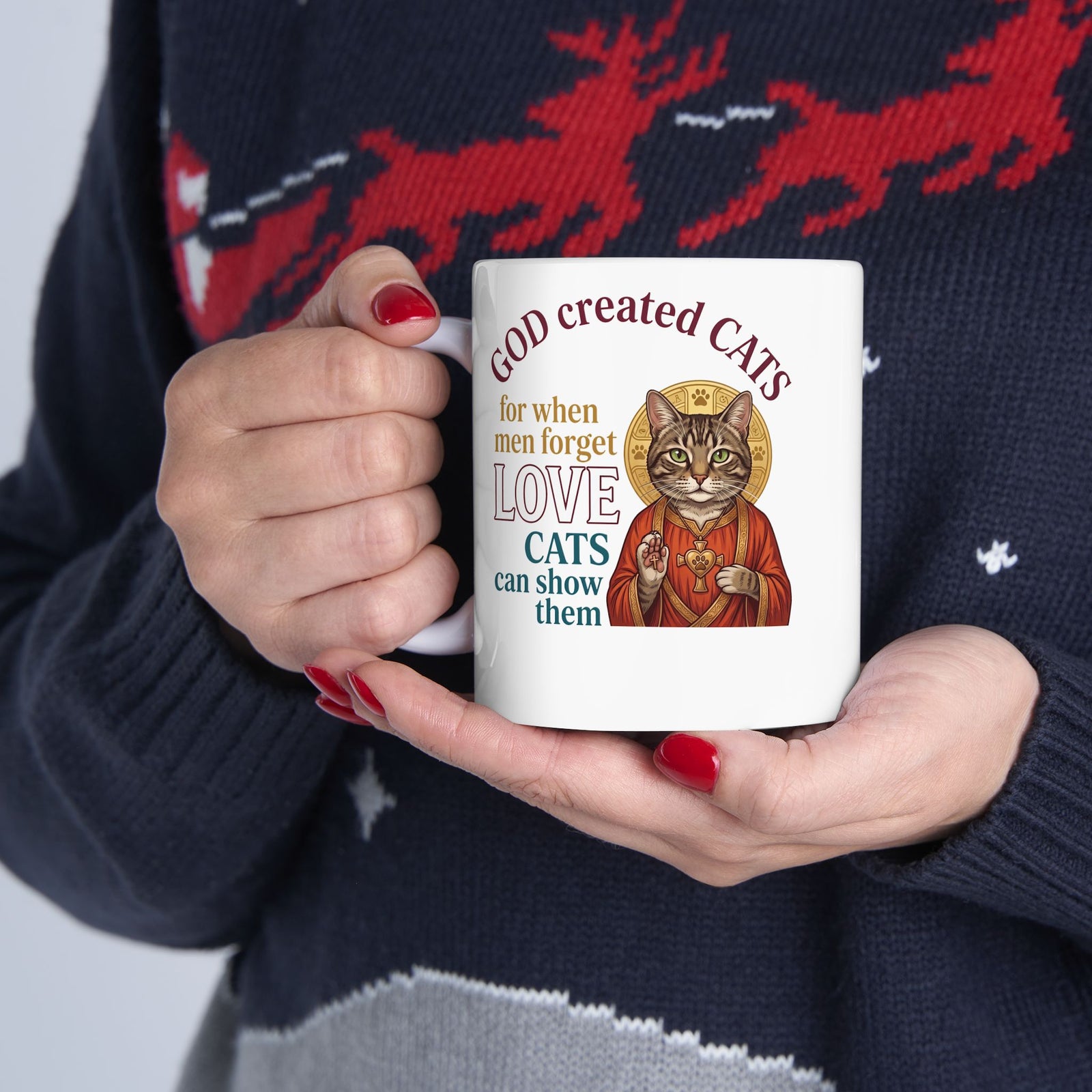 God Created Cats Ceramic Mug — "For When Men Forget Love, Cats Can Show Them" Cat Lover Mug