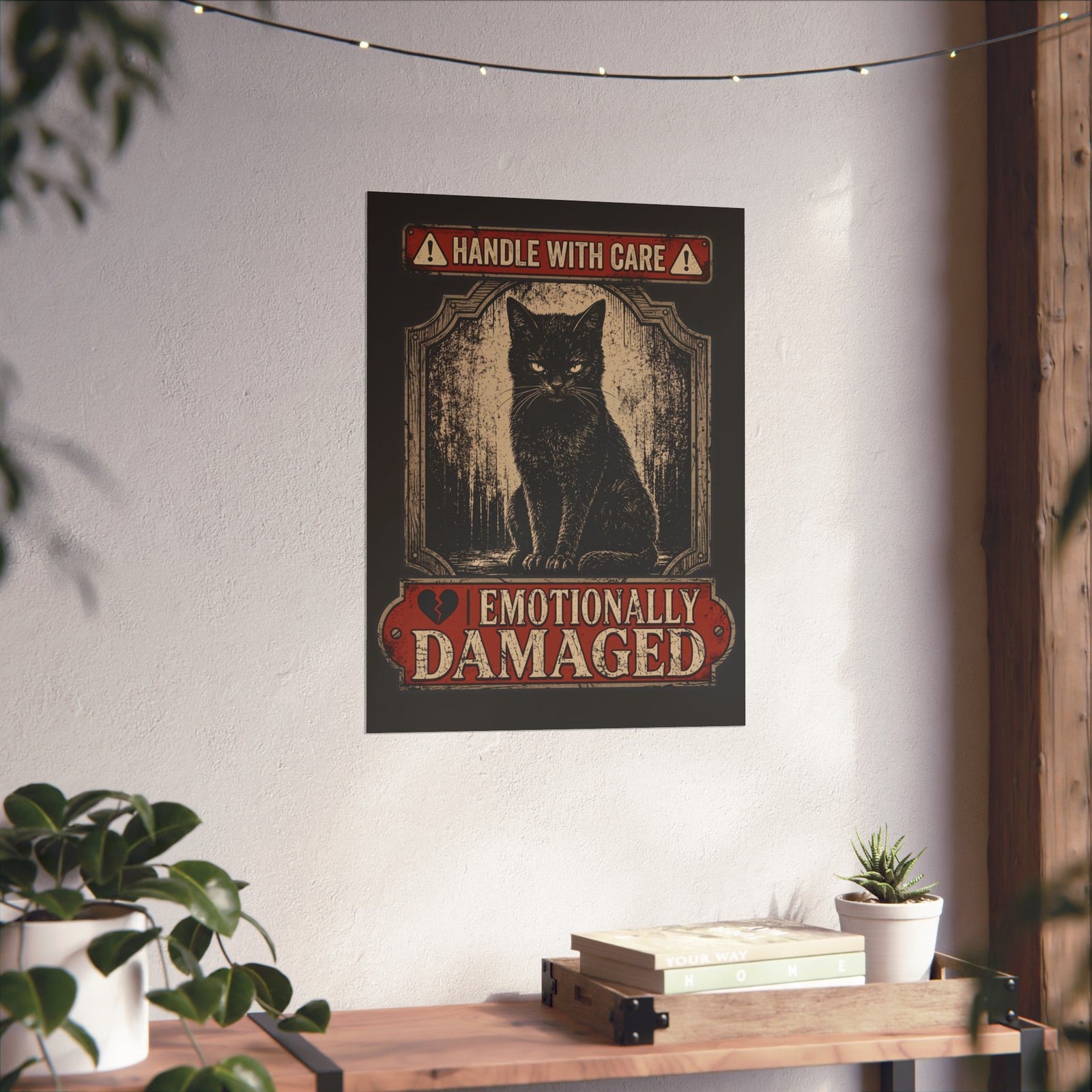 Emotionally Damaged Cat Poster – "Handle With Care" Vintage Black Poster