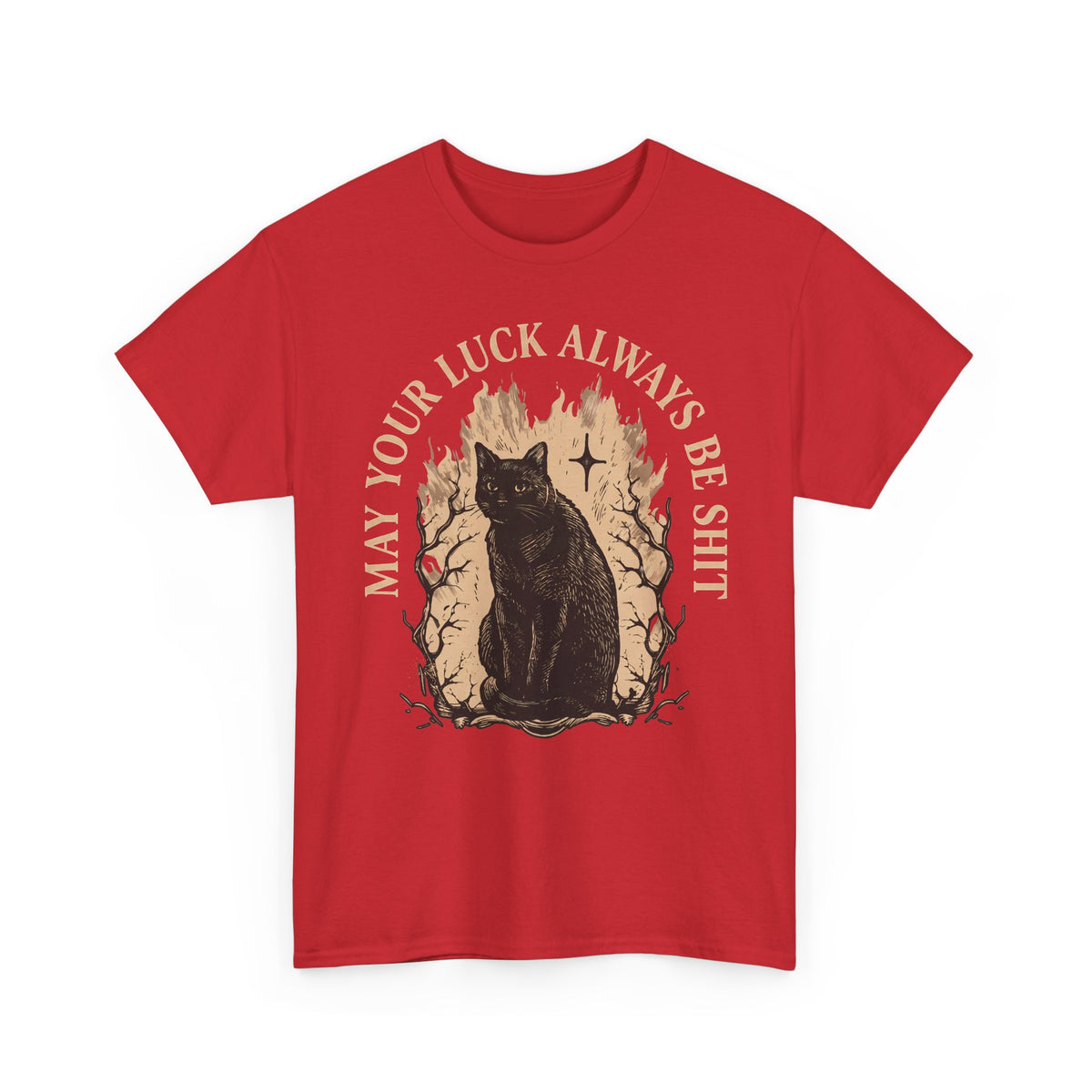May Your Luck Always Be Shit Shirt — Funny Sarcastic Black Cat T-Shirt