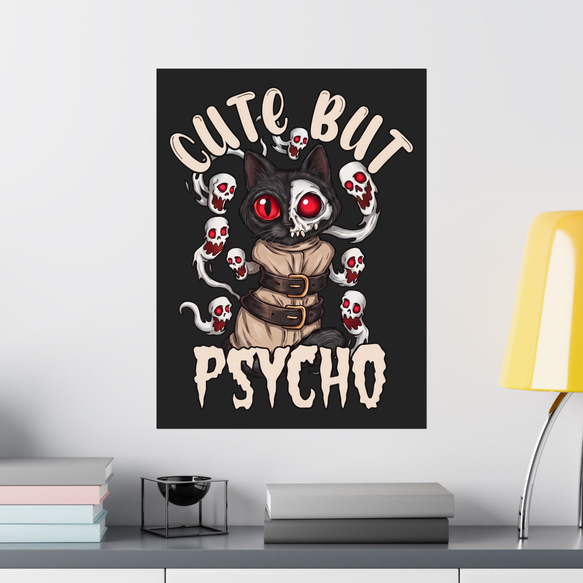 Cute But Psycho Poster — Funny Straightjacket Black Cat Horror Poster
