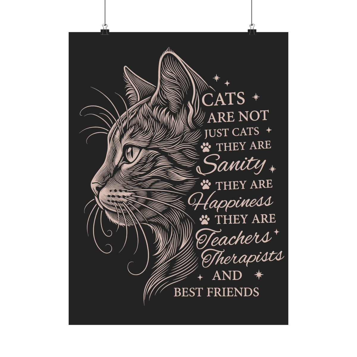 Cats Are Not Just Cats Poster — Funny Cat Lover Poster