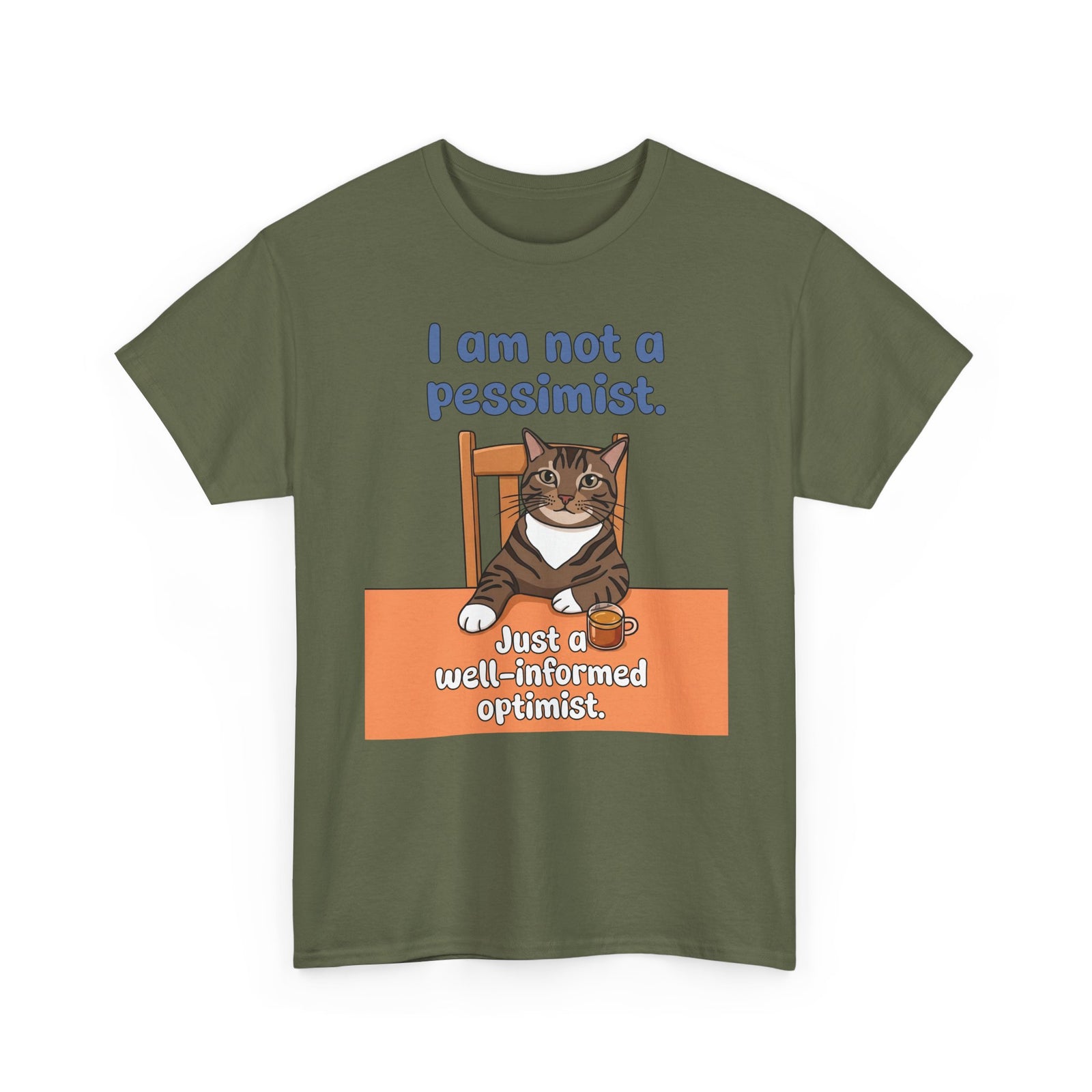 I Am Not A Pessimist T-Shirt — Funny Well-Informed Optimist Cat Tee