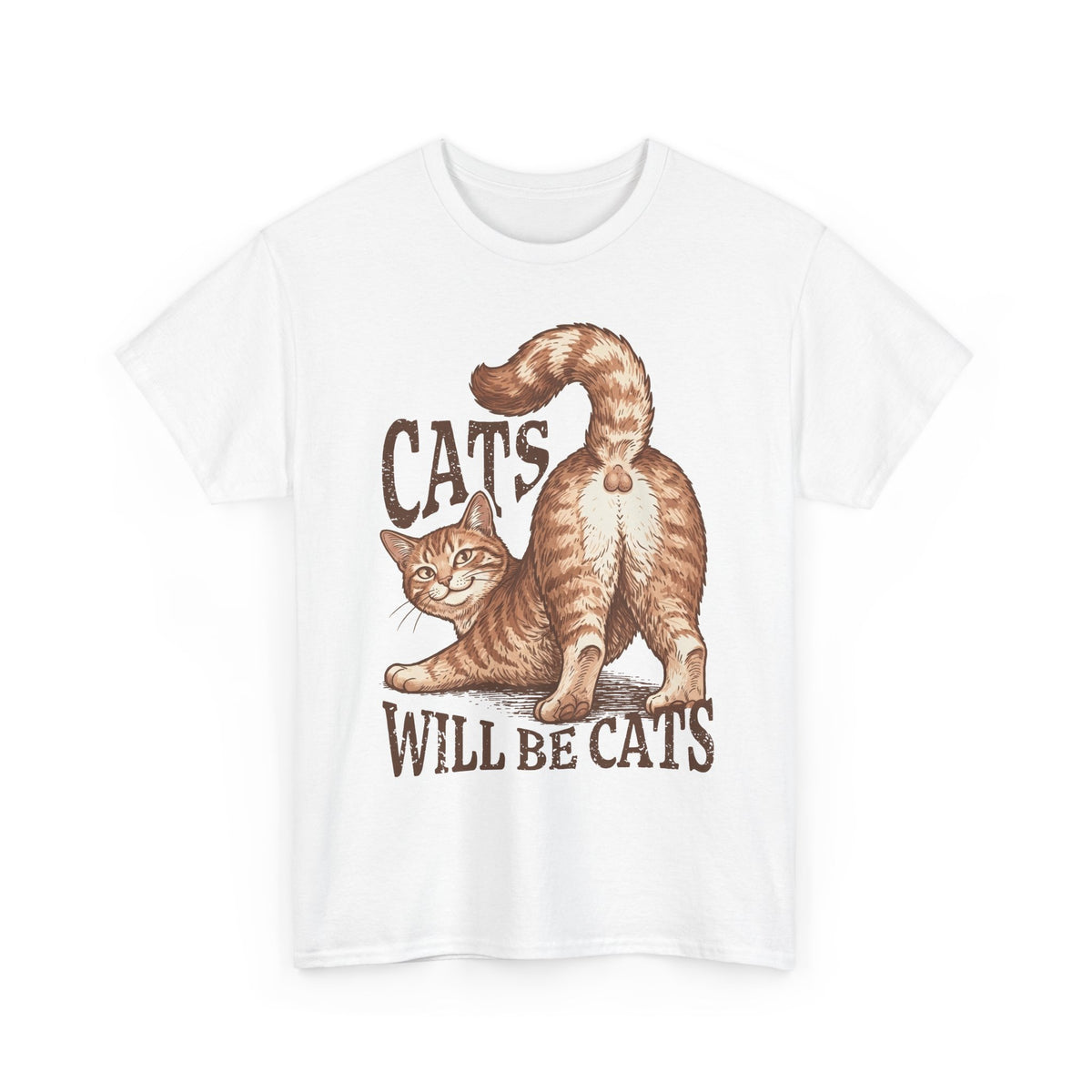 Cats Will Be Cats T-Shirt — Funny Retro Ginger Cat Tee for Cat Lovers