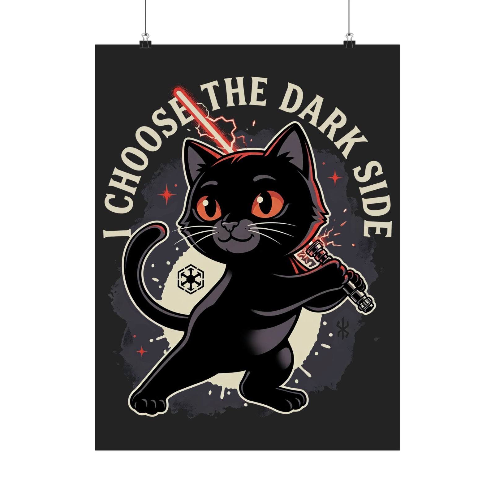 I Choose the Dark Side Black Cat Poster