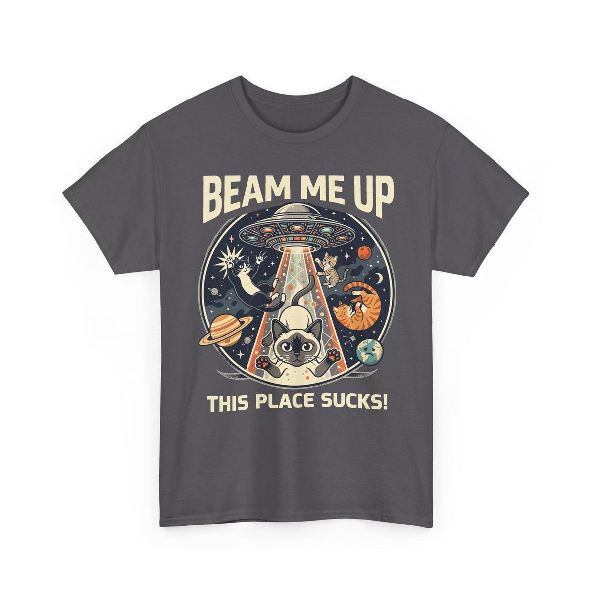 Cat UFO T-Shirt – "Beam Me Up, This Place Sucks" Retro Space Tee