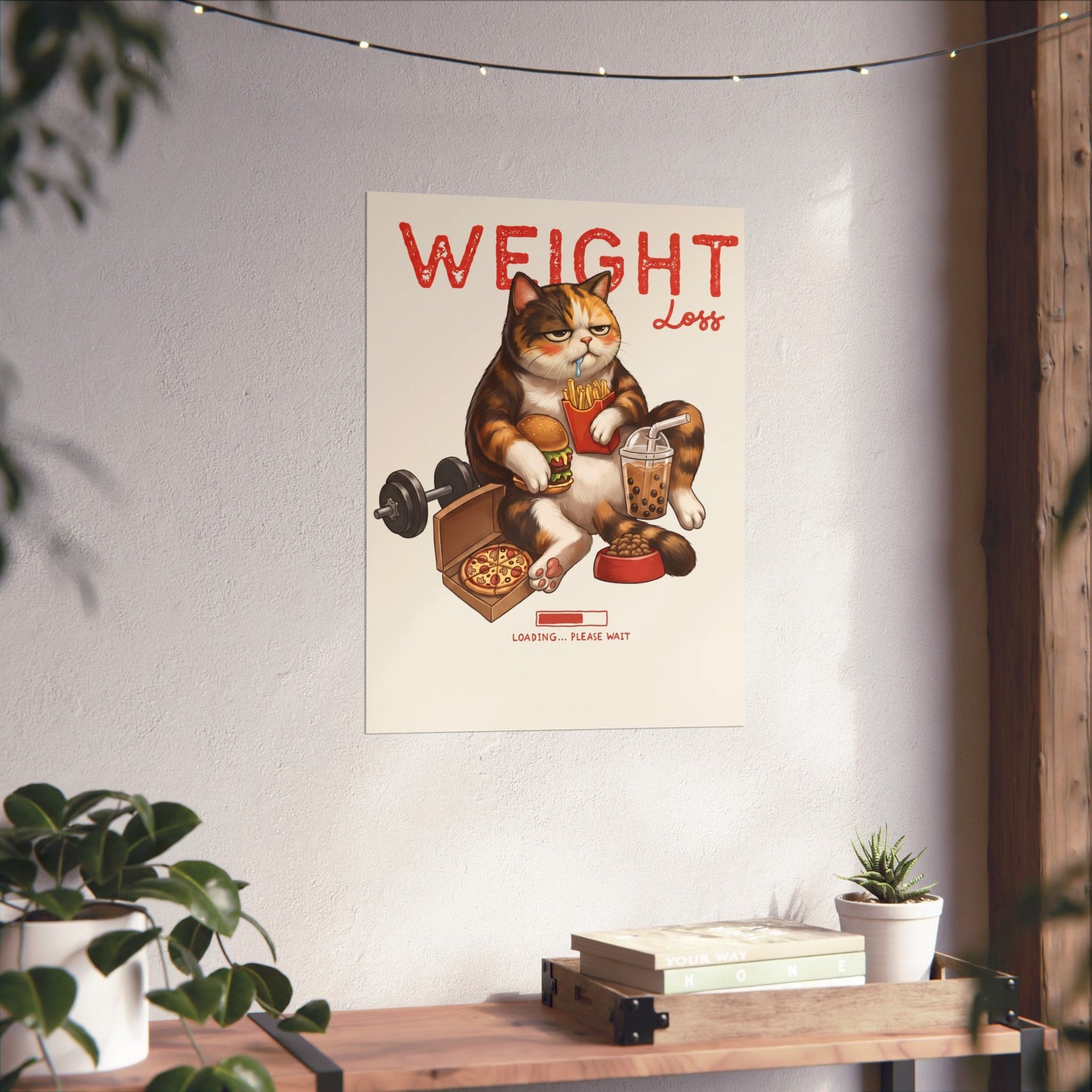 Weight Loss Loading Funny Cat Poster — Chubby Calico Junk Food Poster
