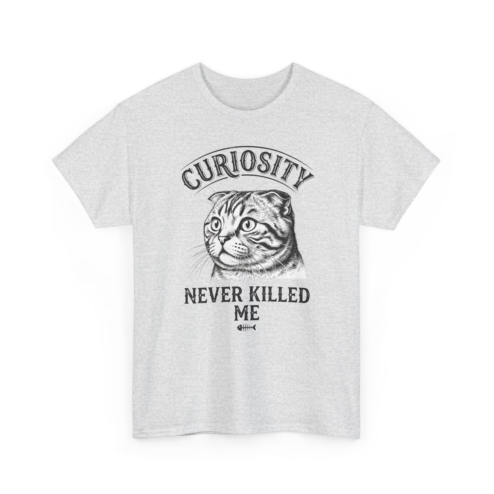 Curiosity Never Killed The Cat T-Shirt — Funny Cat Lover Tee