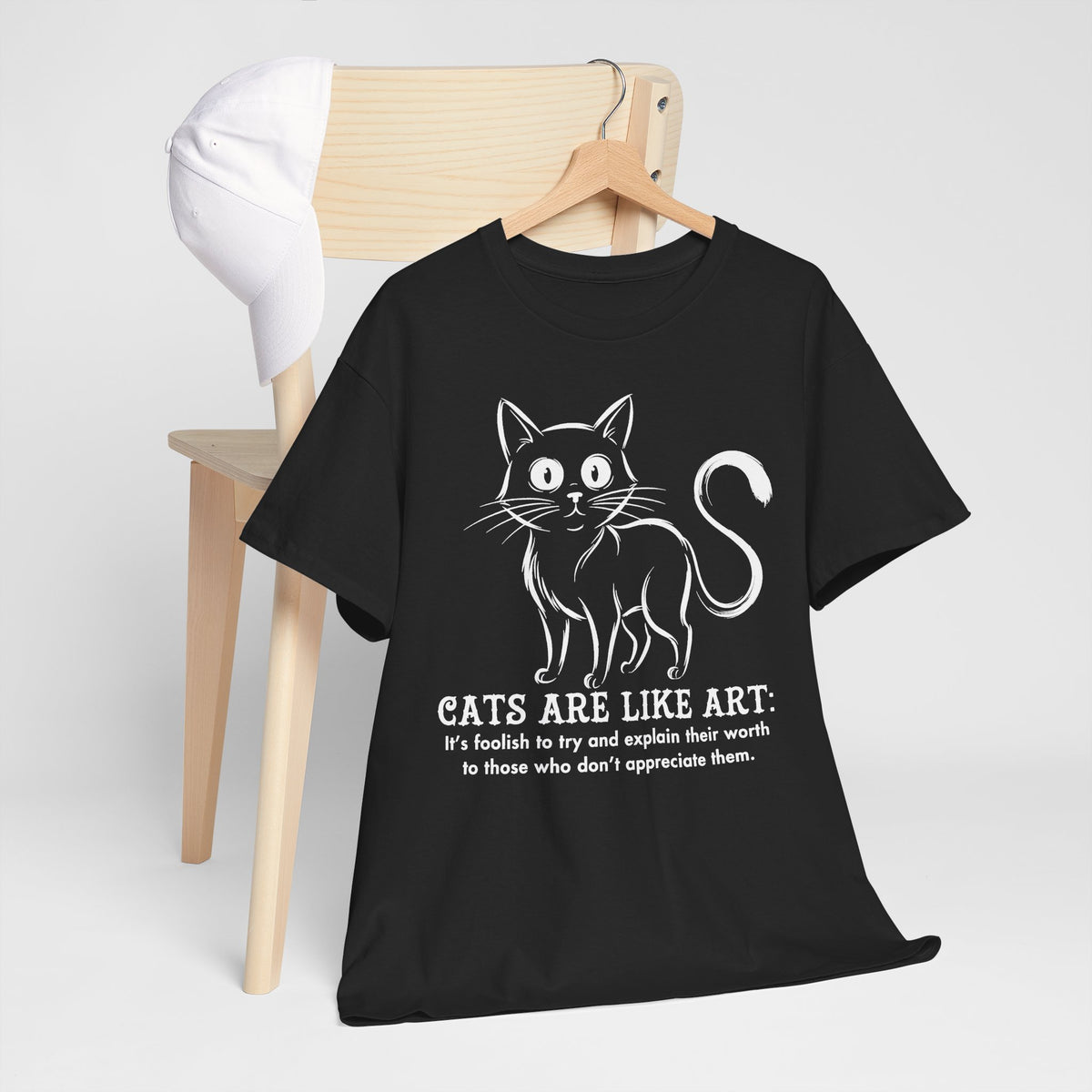 Cat Art T-Shirt — "Cats Are Like Art" Graphic Tee for Cat Lovers