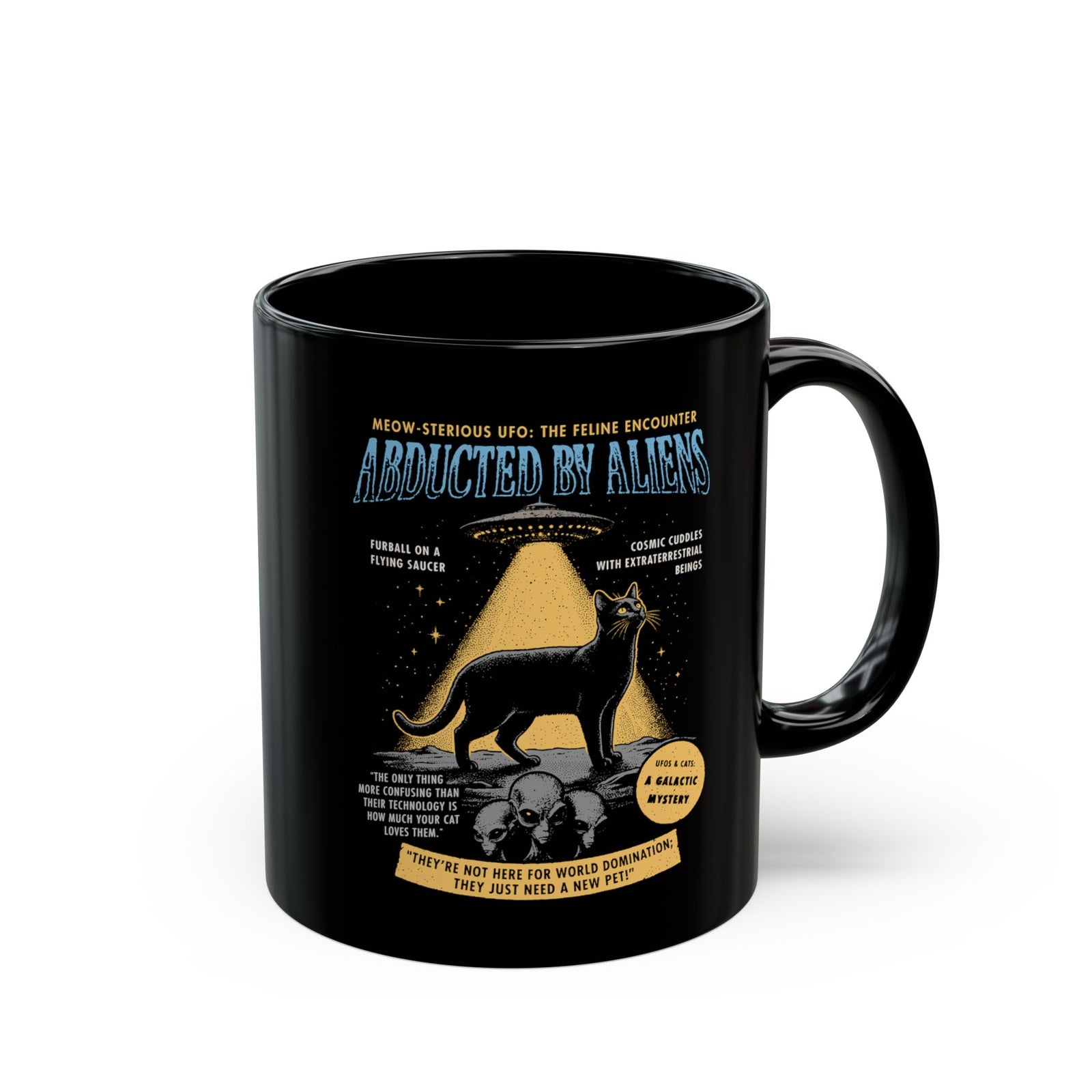 Abducted by Aliens Black Cat Black Mug — Cute UFO Cat Mug