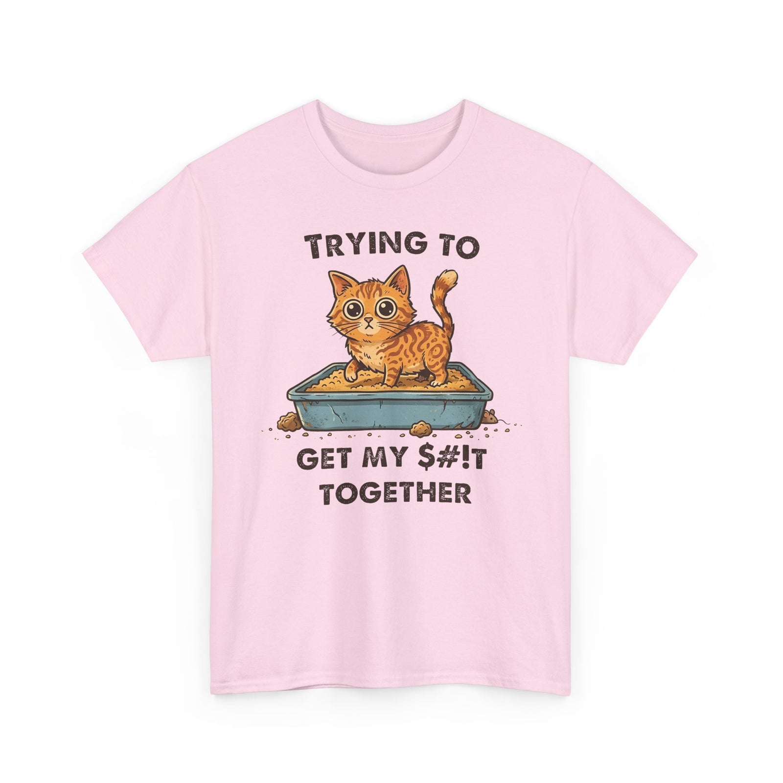 Funny Cat 'Trying To Get My Sh!t Together' T-Shirt