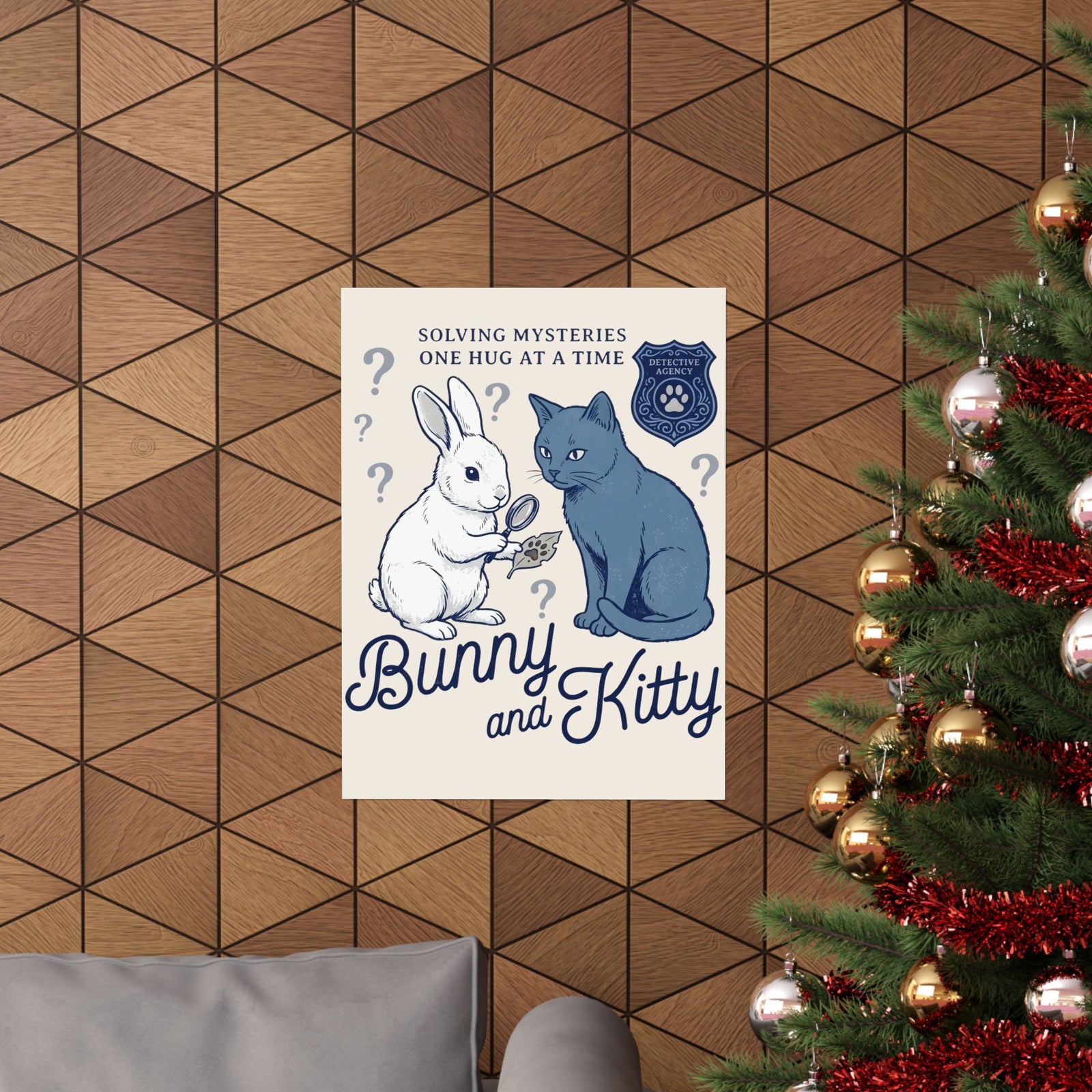 Detective Bunny & Kitty Poster — Cute 'Solving Mysteries One Hug At A Time' Poster