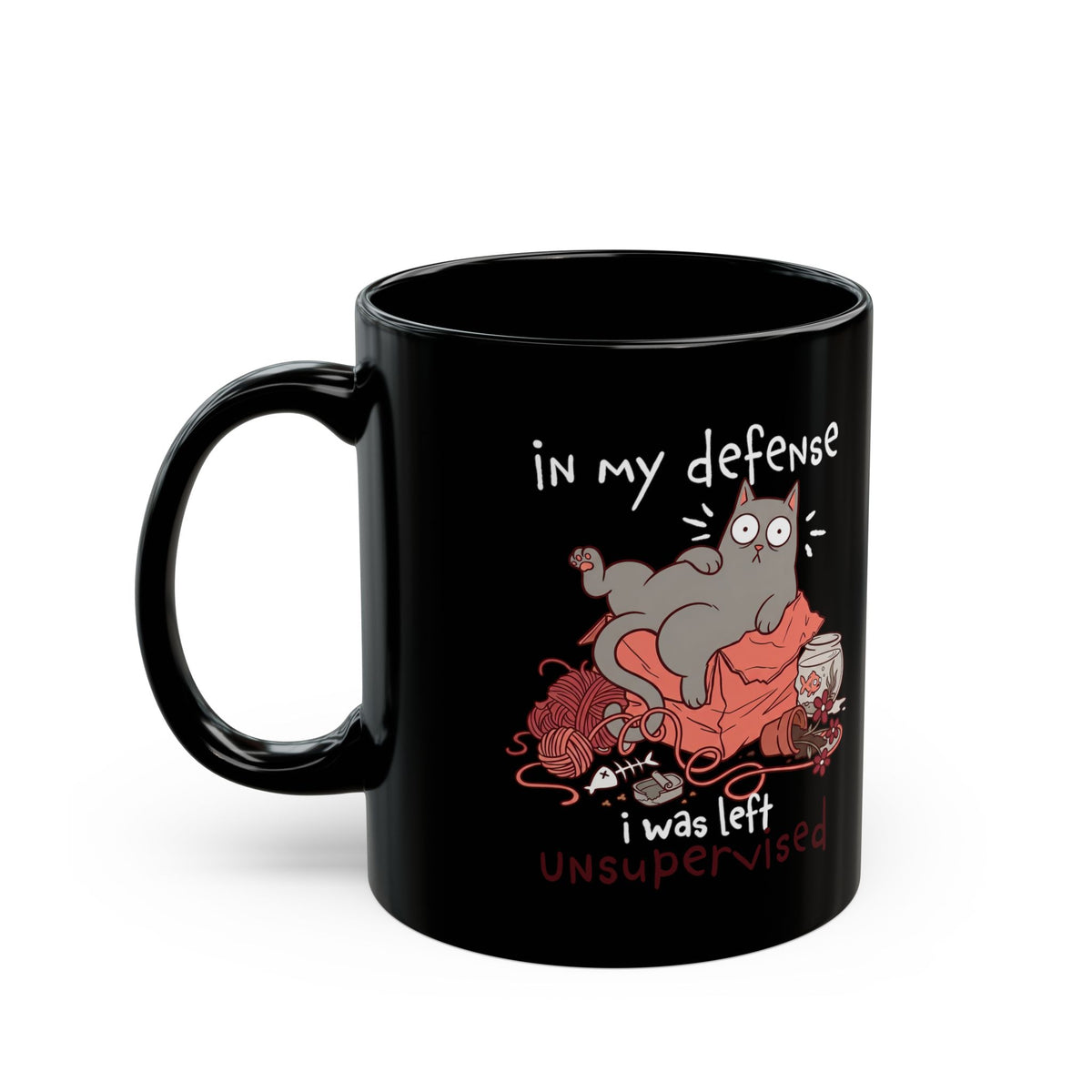 Cute Messy Cat Black Mug — "In My Defense, I Was Left Unsupervised" Cat Mug
