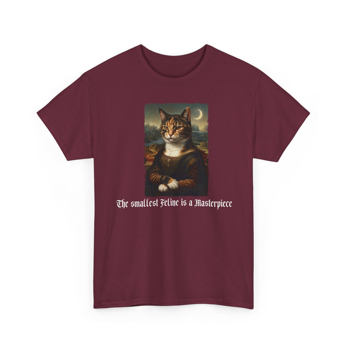Funny Cat T-Shirt — "The Smallest Feline Is a Masterpiece"
