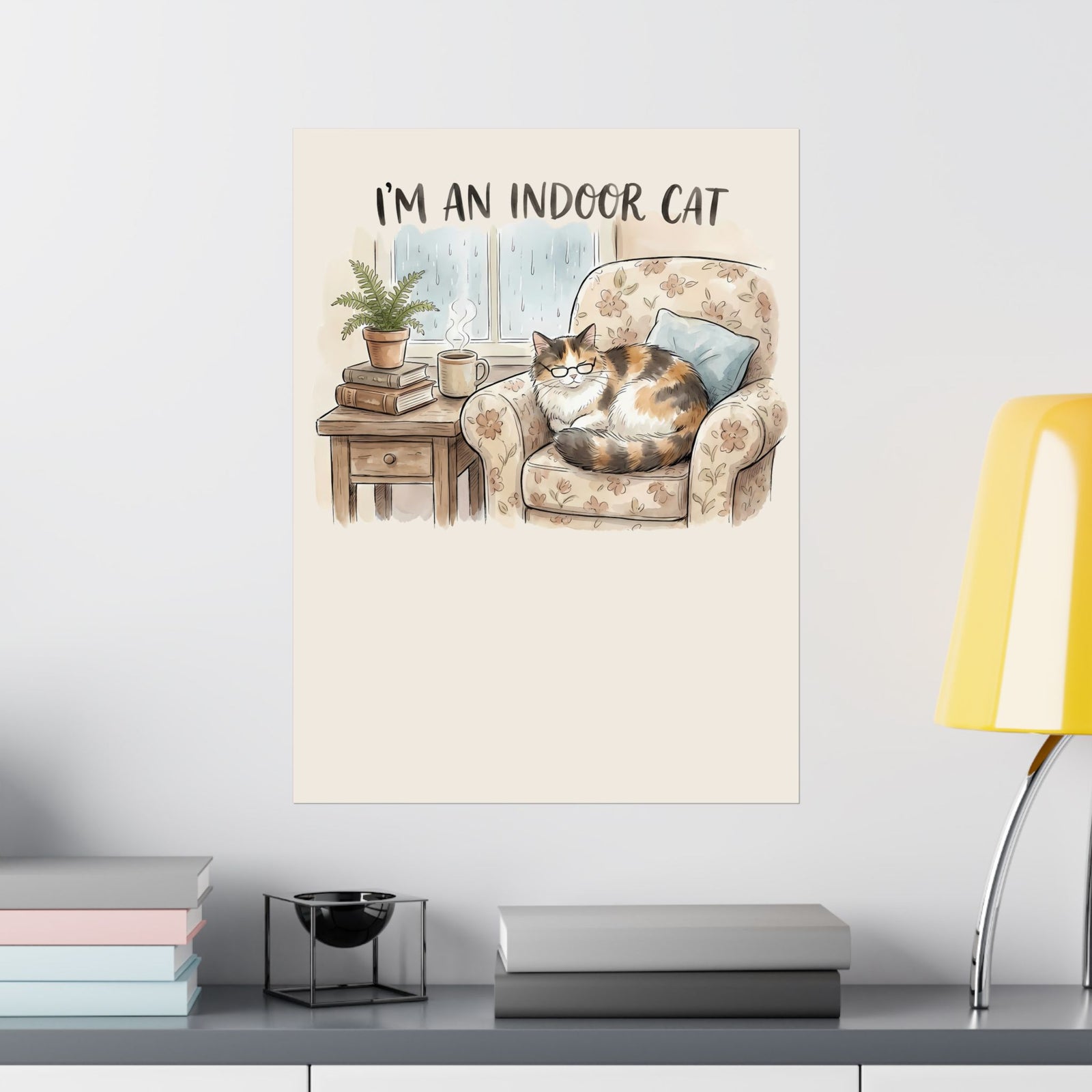 I'm An Indoor Cat Poster